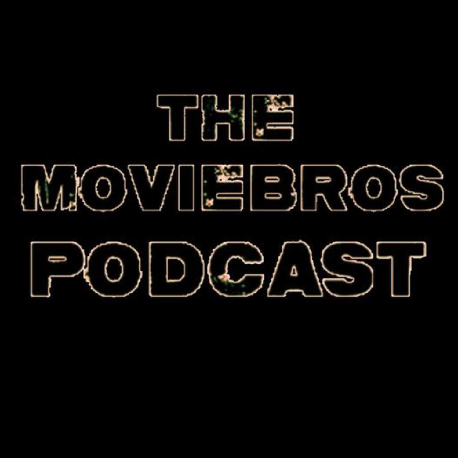 The MovieBro's Podcast Ep #5: Oppenheimer Review