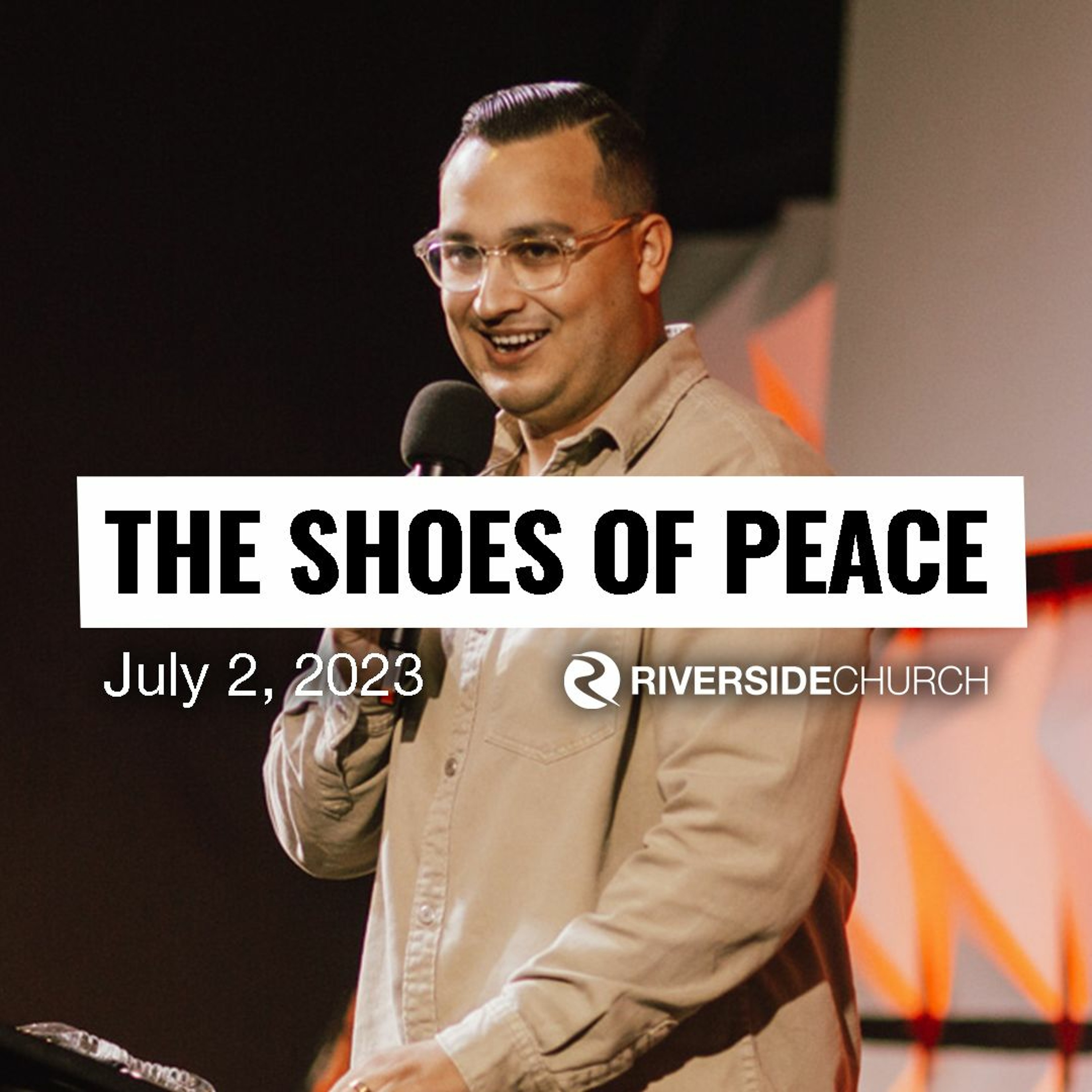 The Shoes Of Peace | Pastor Caleb Rivera