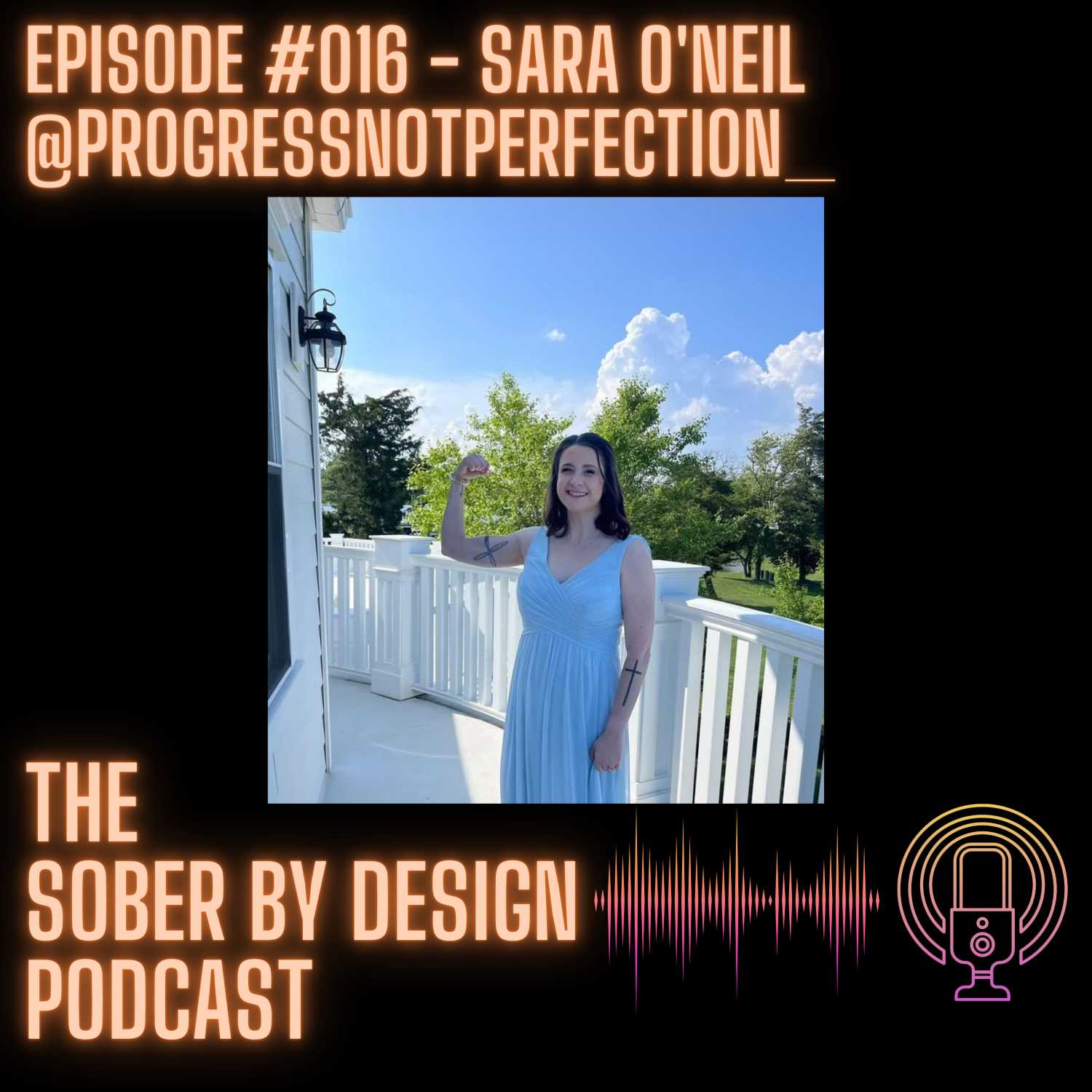 Episode 16 - Sara O'Neil