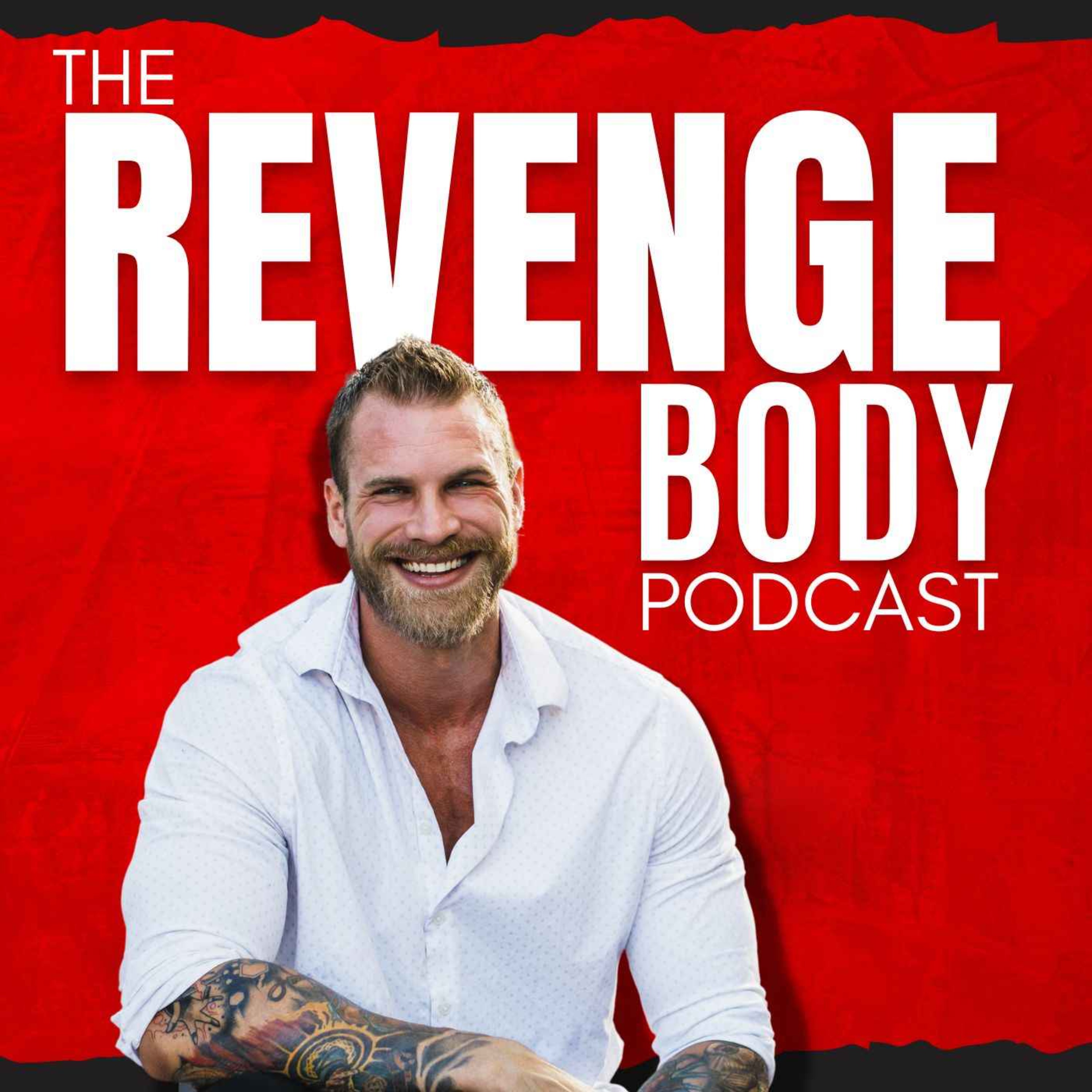 The Revenge Body Podcast 