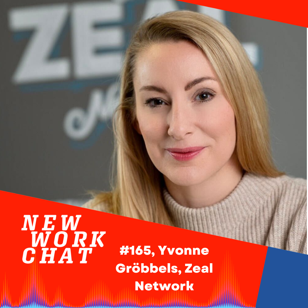 #165 Yvonne Gröbbels, Director People & Culture @ ZEAL Network: Act like an Owner!