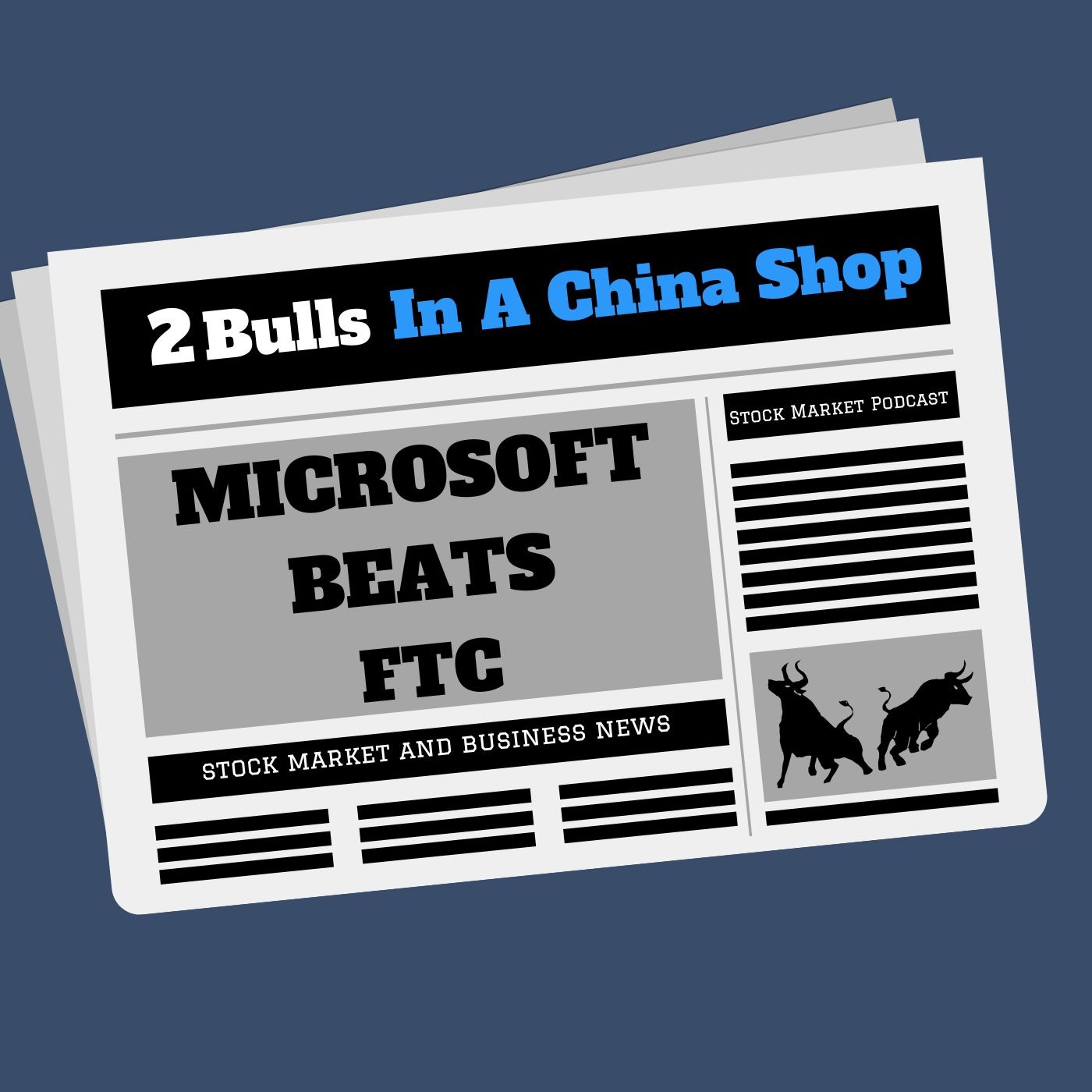 Midweek Update 07-13-2023: MSFT Beats FTC