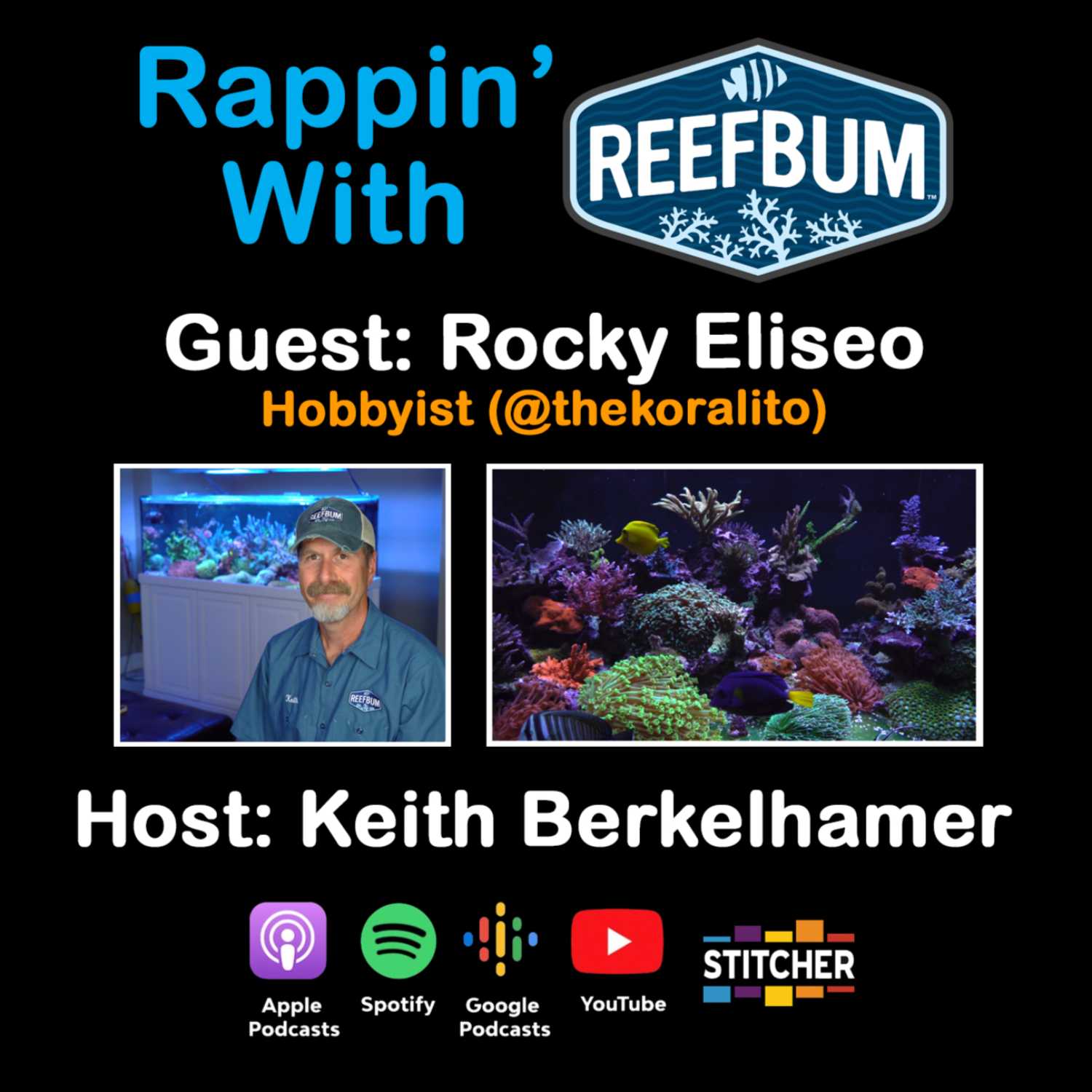 Guest: Rocky Eliseo, Hobbyist (@thekoralito)