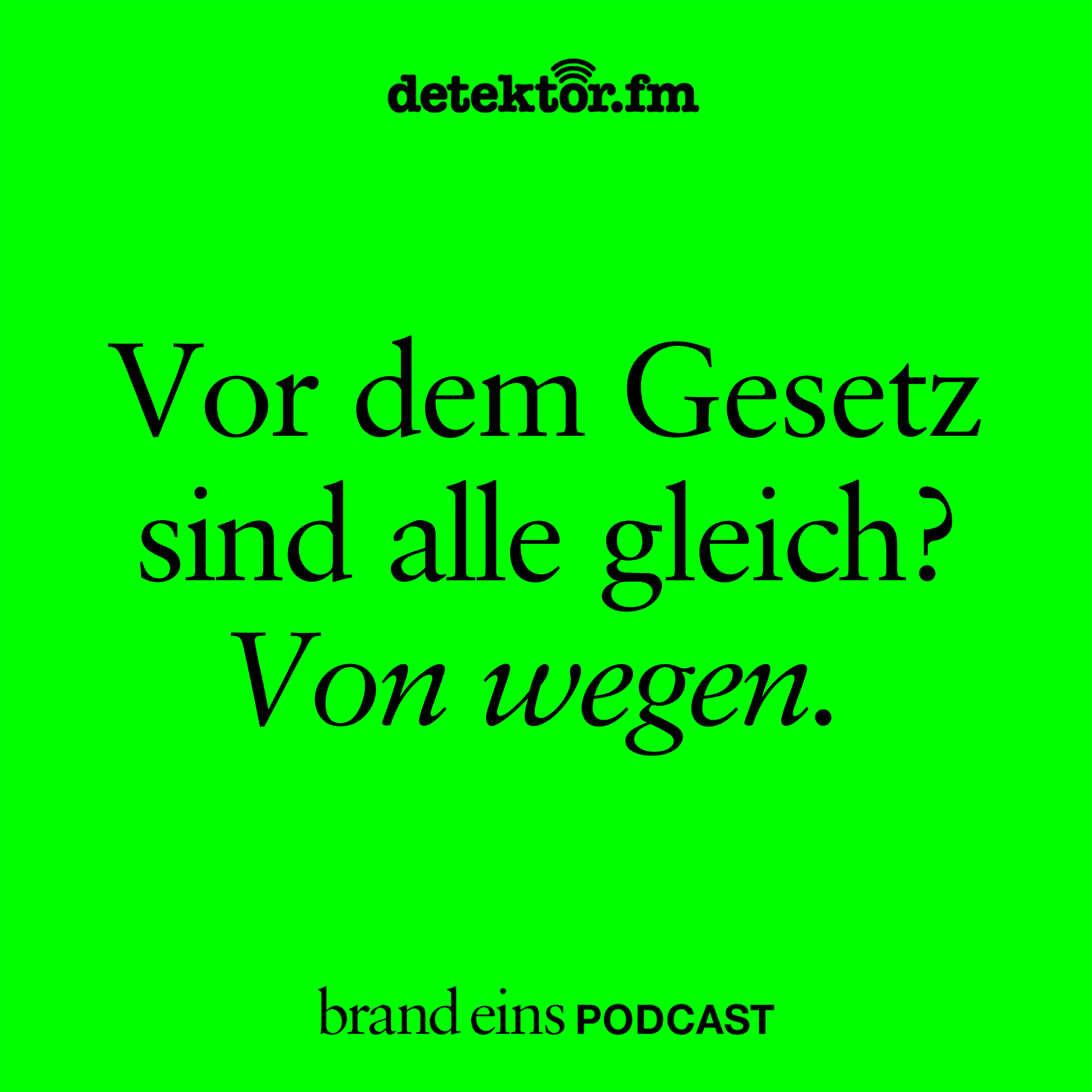 Ina Feige: Vor dem Gesetz sind alle gleich? Von wegen.