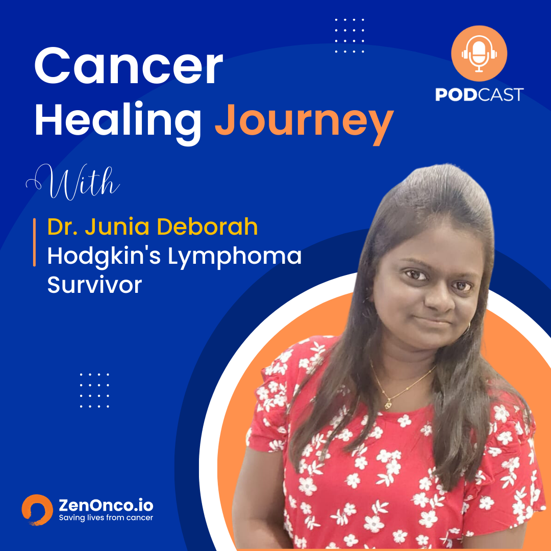 ⁣ZenOnco.io Cancer Healing Journey Sessions with Dr. Junia Deborah| Hodgkin’s Lymphoma Survivor