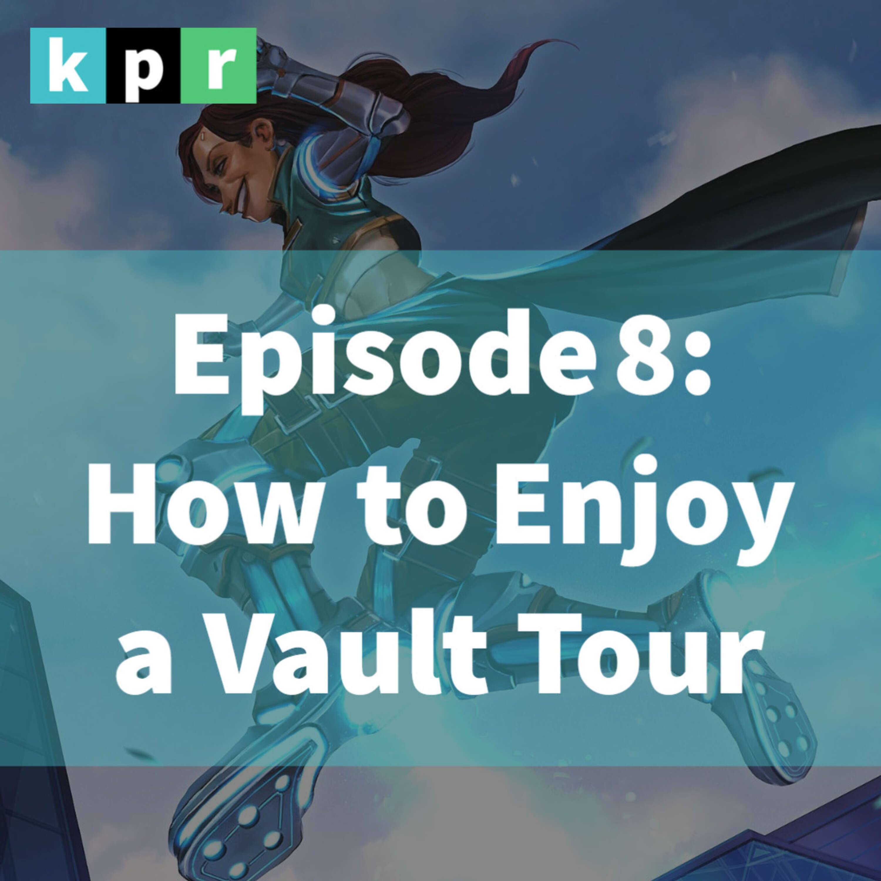 8. How To Enjoy A Vault Tour (Even When You Don't Win A Game)