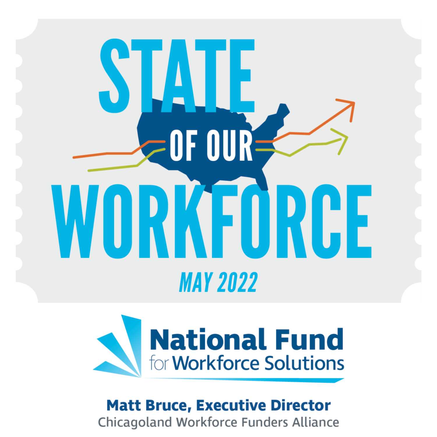 State of Our Workforce: May 2022 feat. Matt Bruce