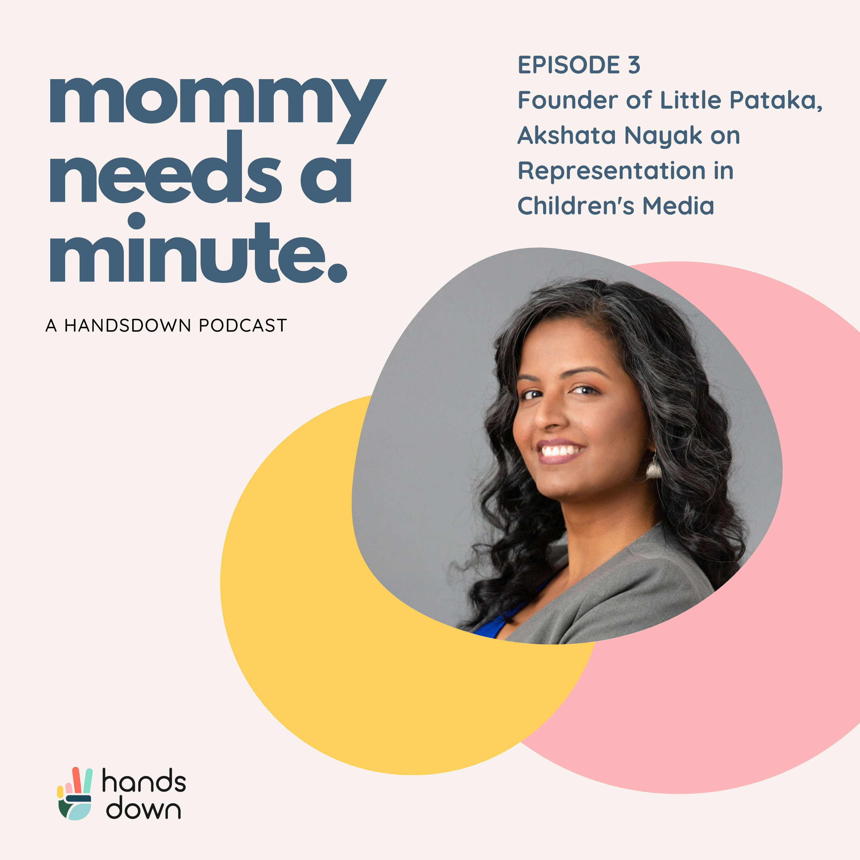 Episode 3: Founder of Little Pataka, Akshata Nayak on Representation in Children's Media