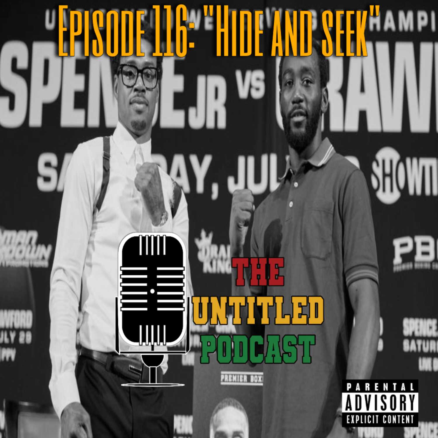 Untitled Podcast Episode 116: "Hide and Seek"