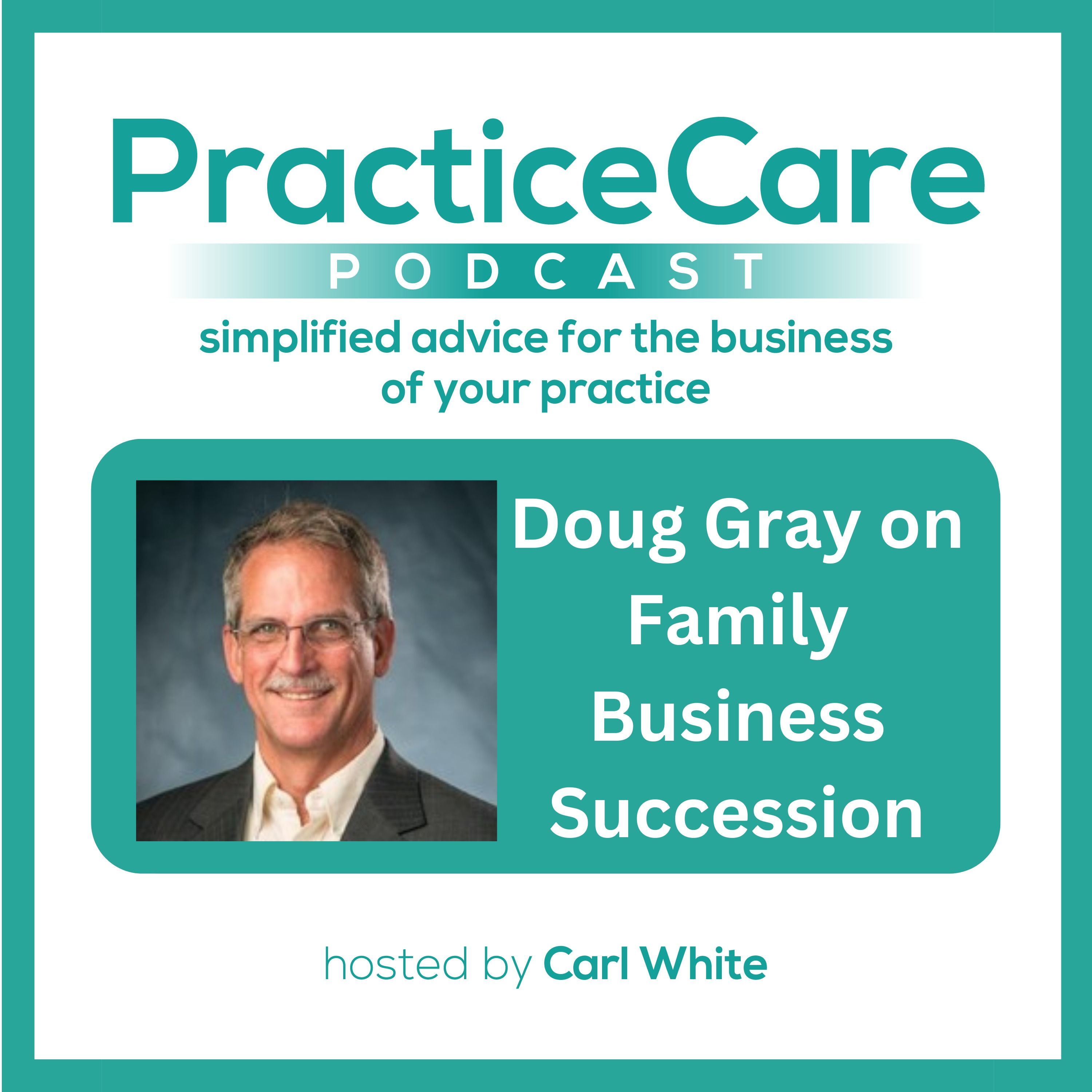 Doug Gray on Family Business Succession