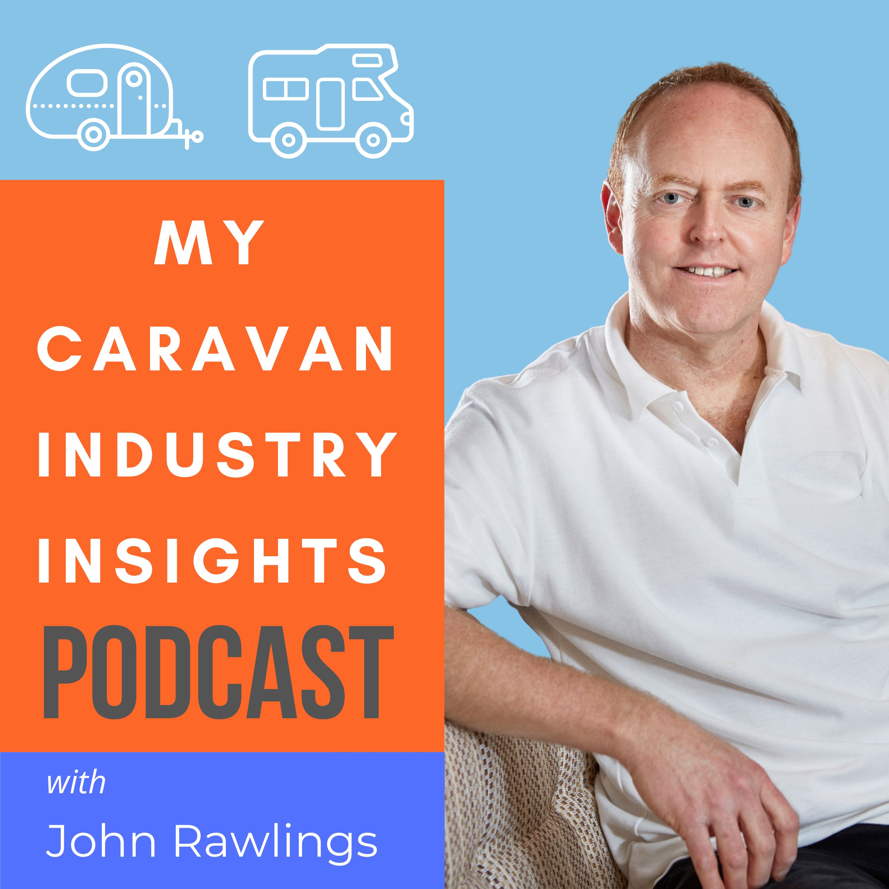 My Caravan Industry Insights Podcast 