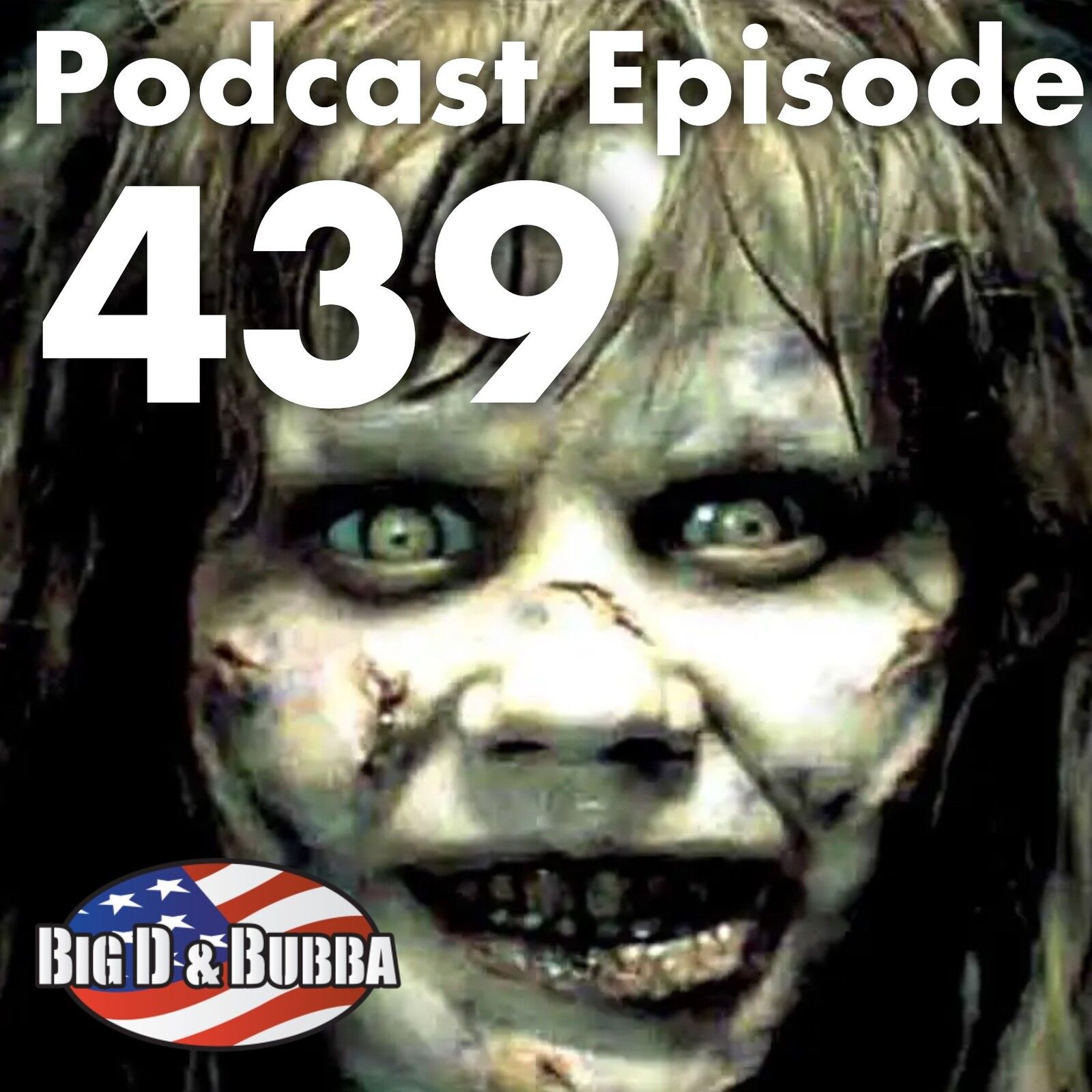 Episode #439 - Big D and Bubba's Weekly Podcast 07-28-23