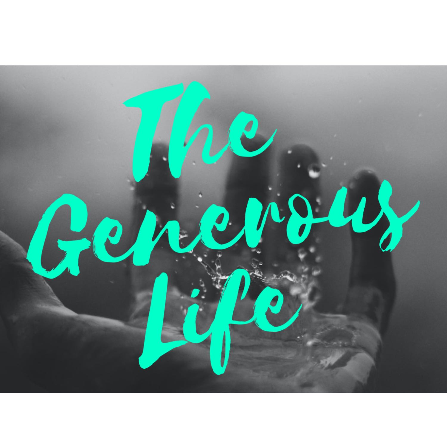 The Generous Life Pt. 2 - Pastor Lisa Parkes