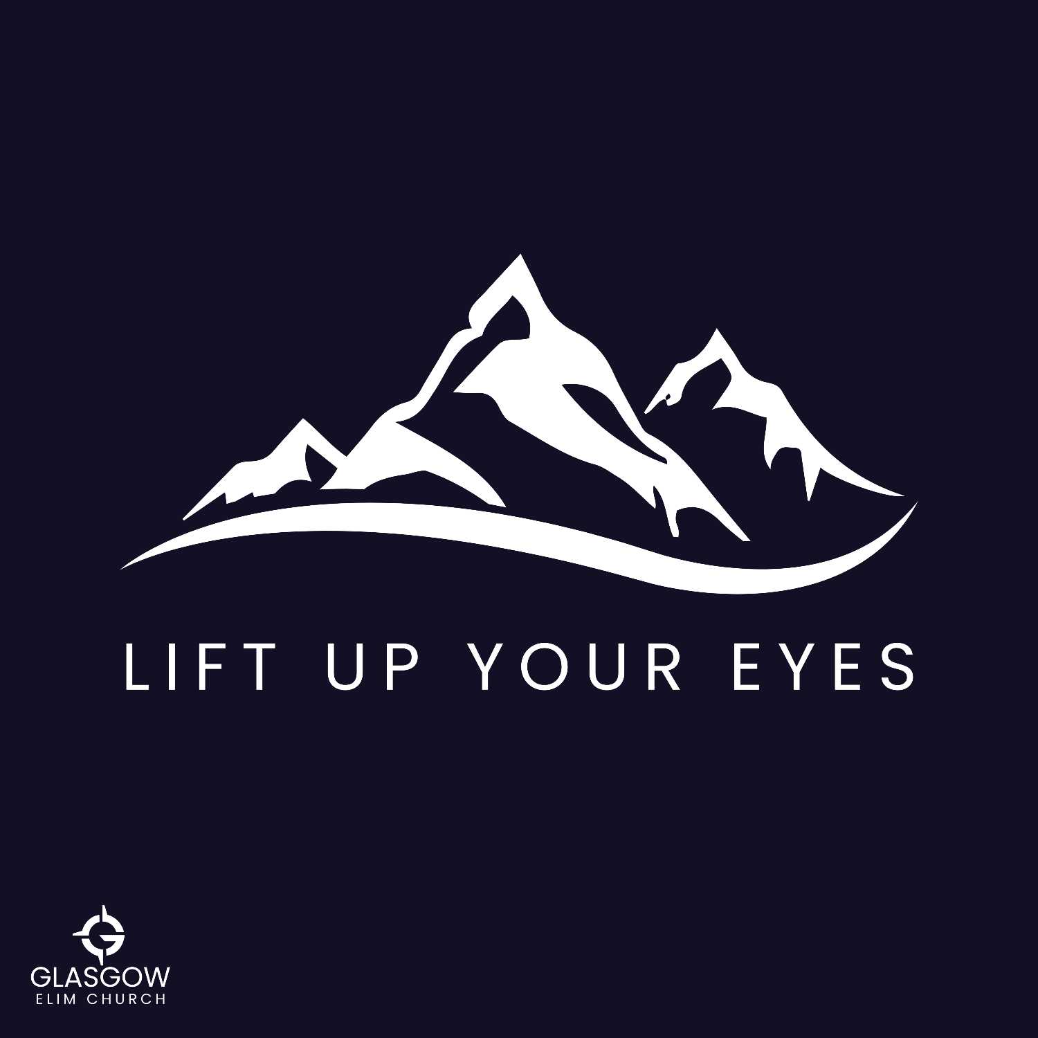 Lift Up Your Eyes!