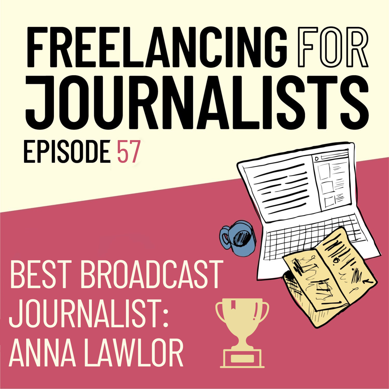 Best Broadcast Journalist: Anna Lawlor