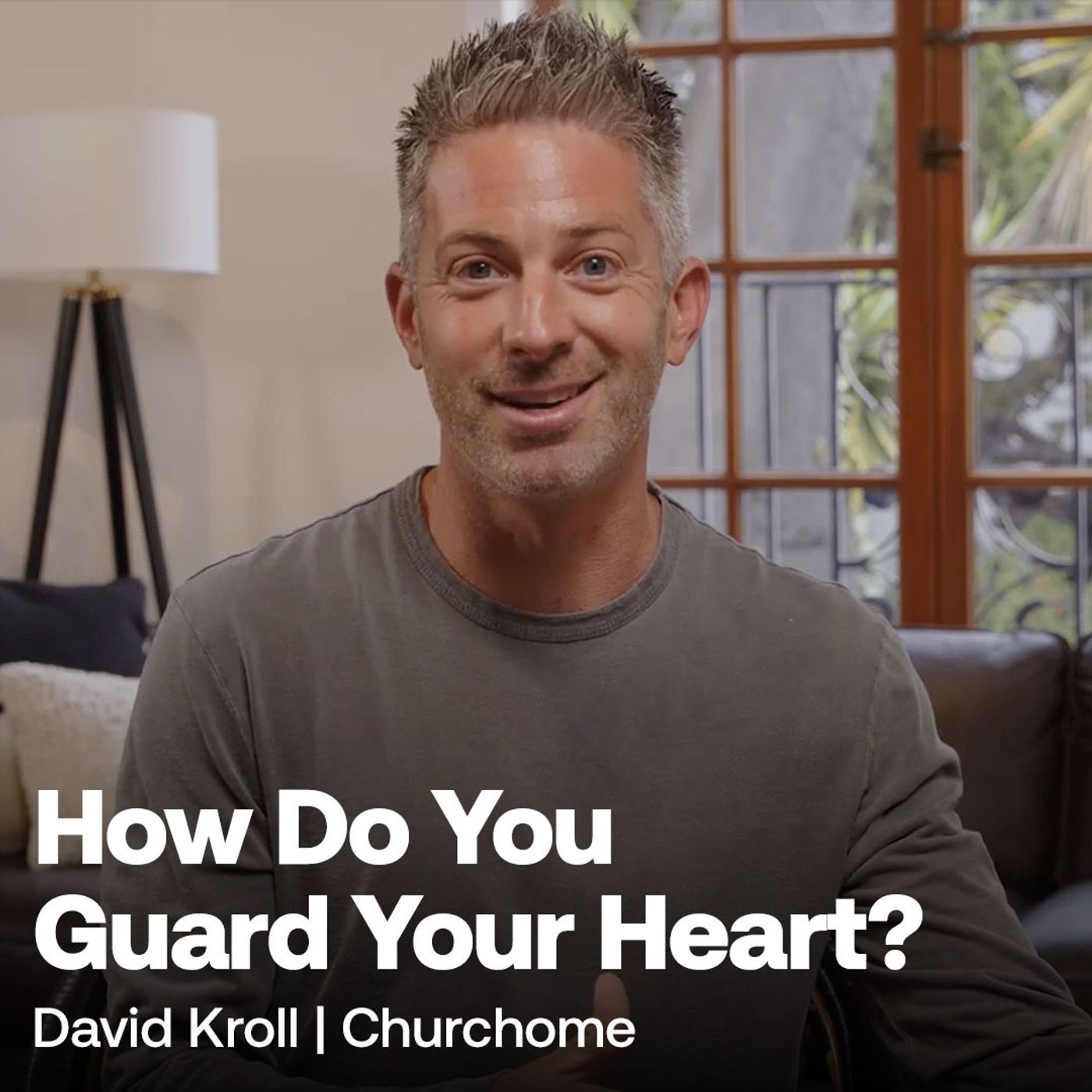 How Do You Guard Your Heart?