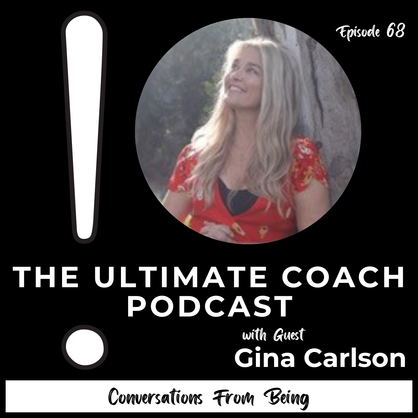 Creating Yourself for a Job, a Relationship, or Anything Else - Gina Carlson