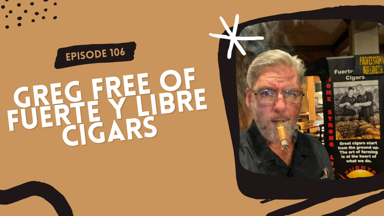 Episode 106: Greg Free of Fuerte Y Libre