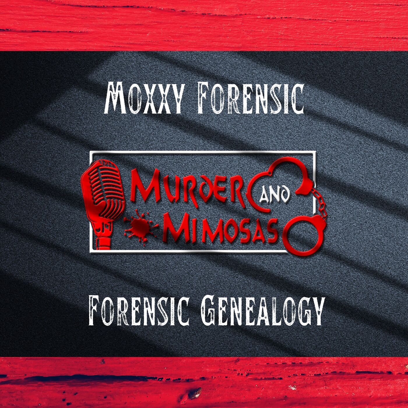 Moxxy Forensics/ Forensic Genealogy