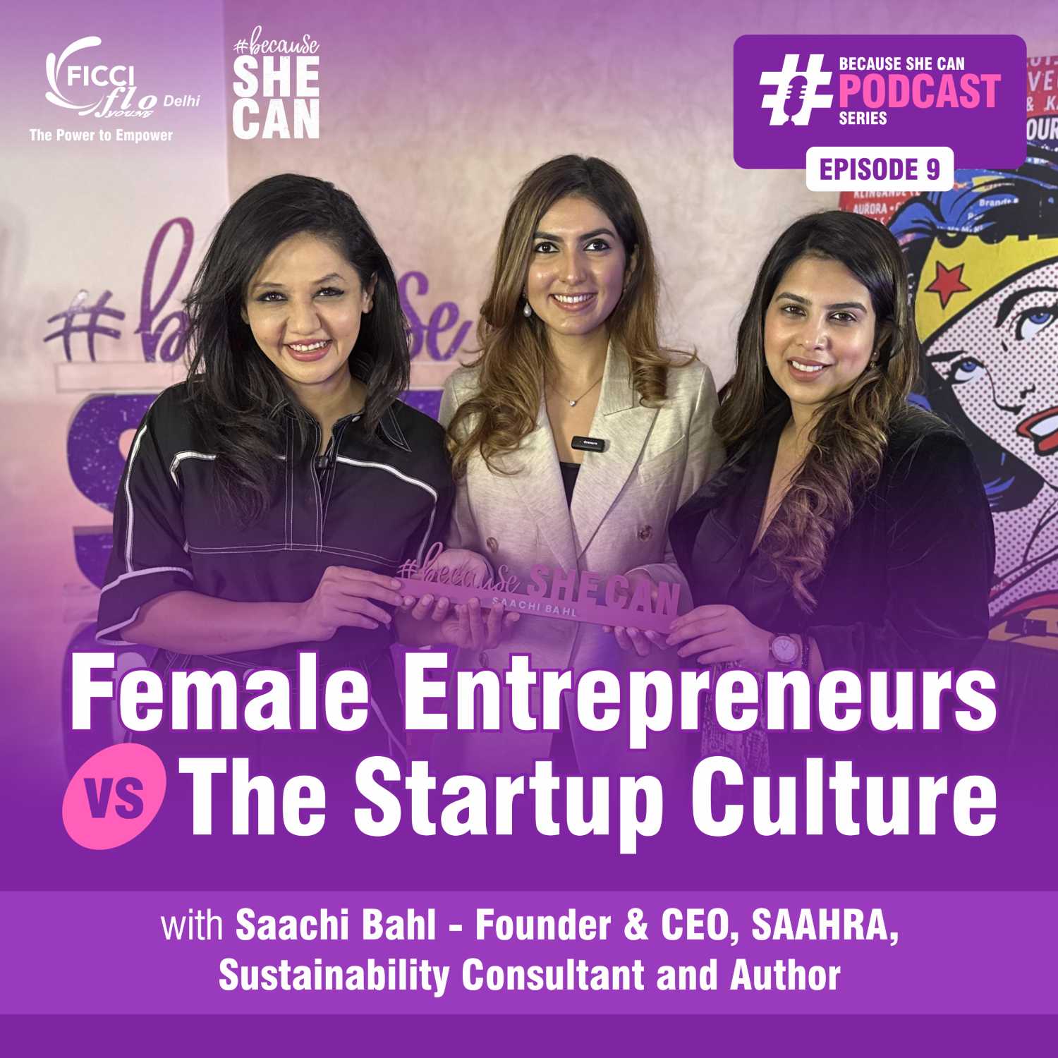 Social Entrepreneurship & Sustainability with Saachi Bahl| #becauseshecan Ep-09 #womenpower #startup