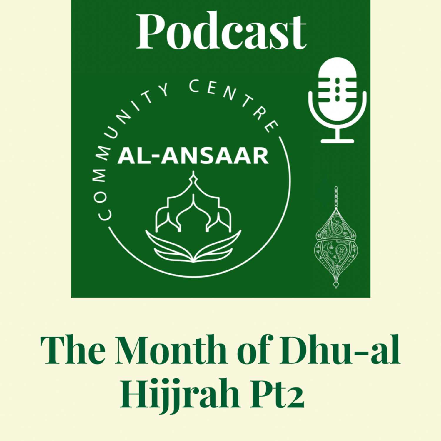 Dhu-al Hijjrah part 2