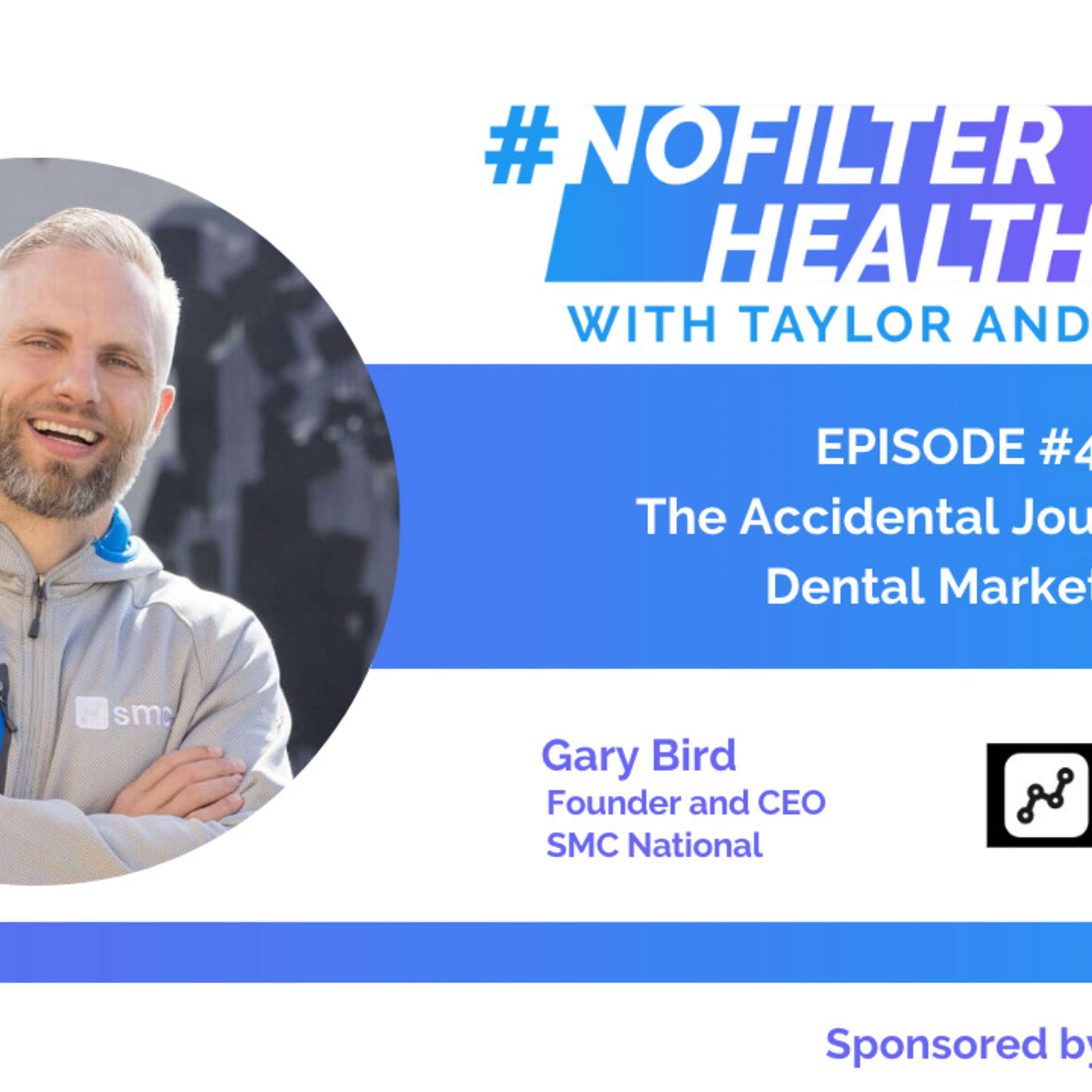 #45 - Gary Bird, CEO of SMC National