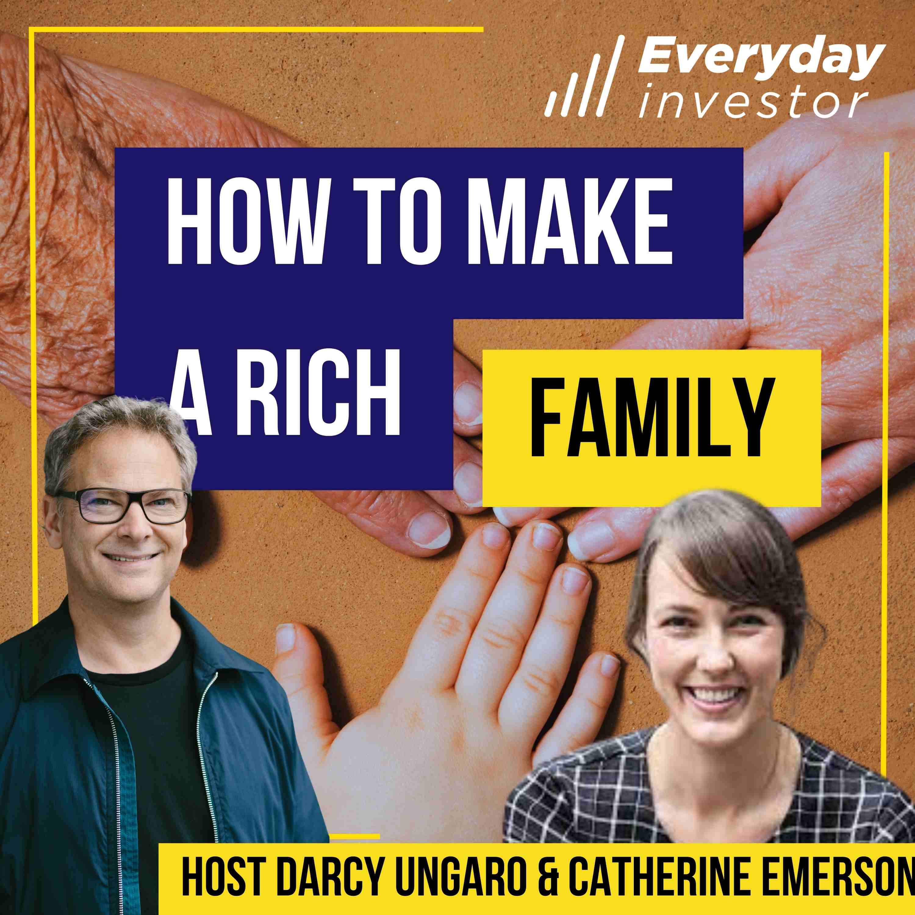 How to Make a Rich Family, Ep 357 / Catherine Emerson