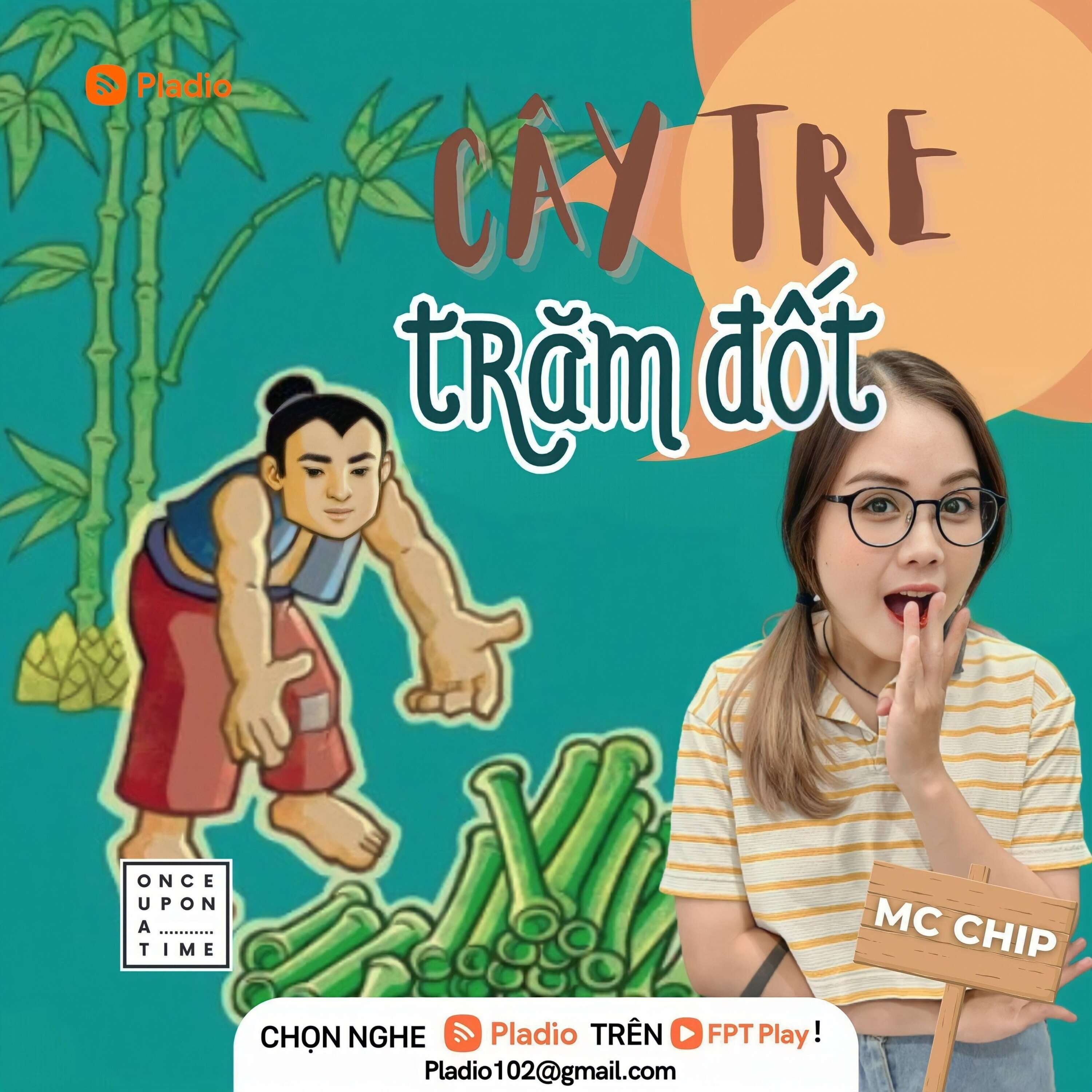 #33 Tập 33: Cây Tre Trăm Đốt