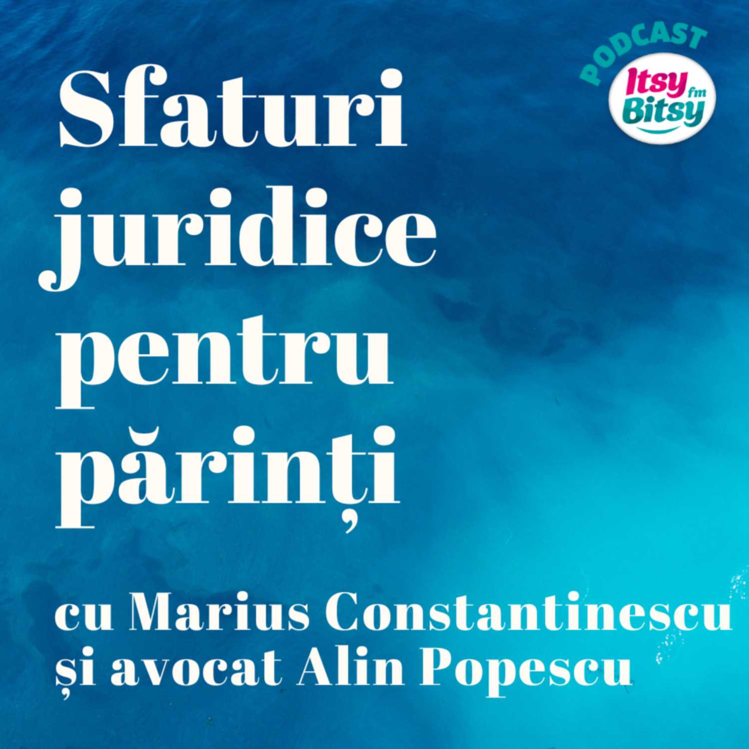 Sfaturi juridice pentru parinti, cu Alin Popescu 