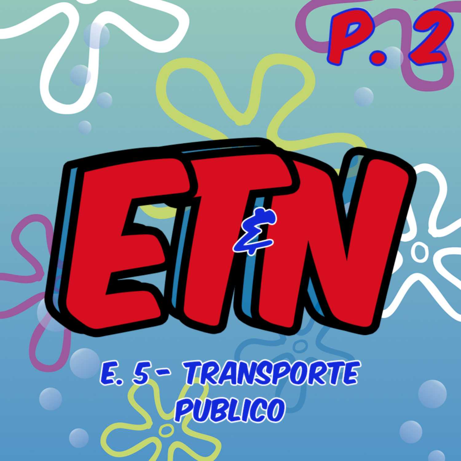 E. 5 Transporte Publico P. 2 