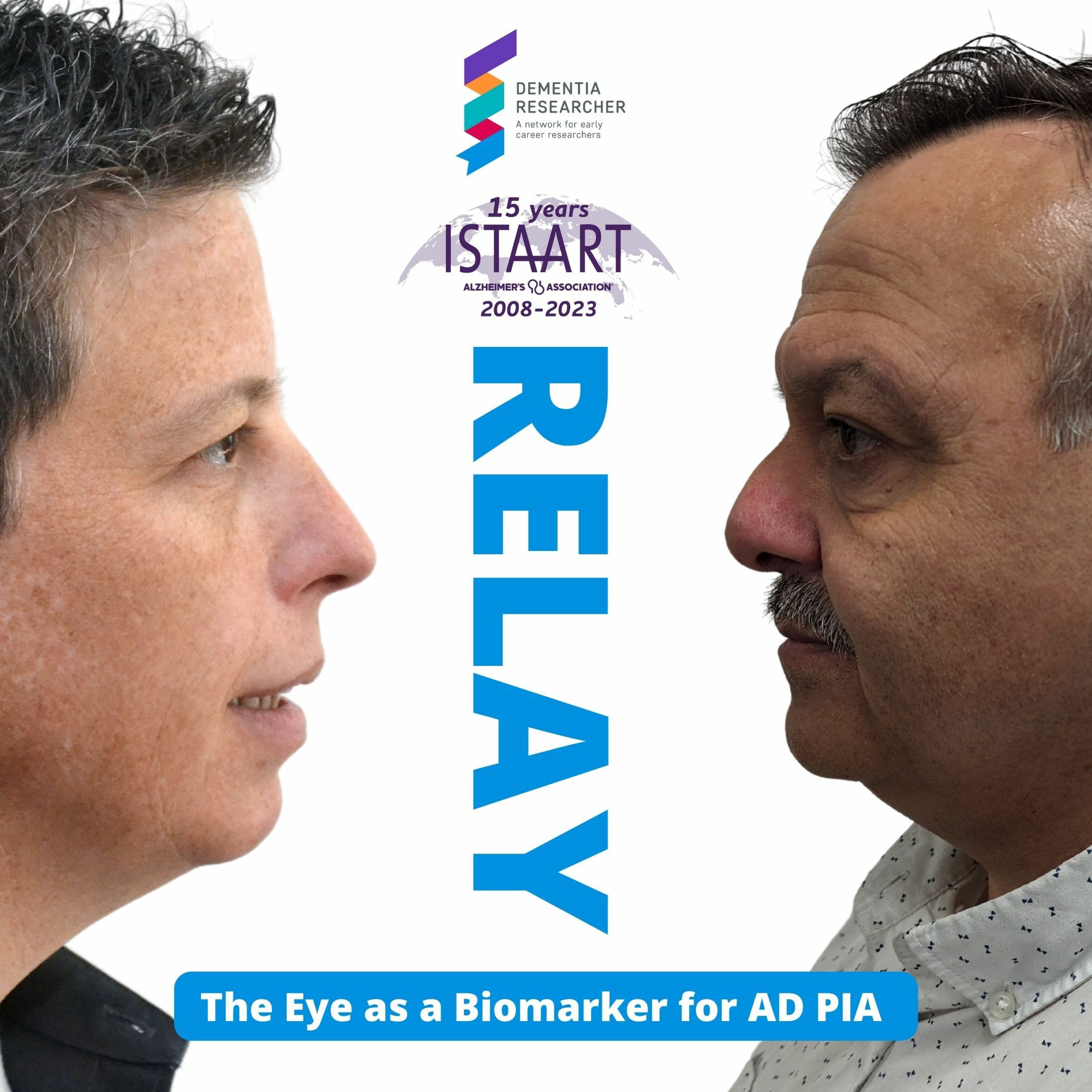 ISTAART Relay Podcast - The Eye As A BiomarkerFor AD PIA
