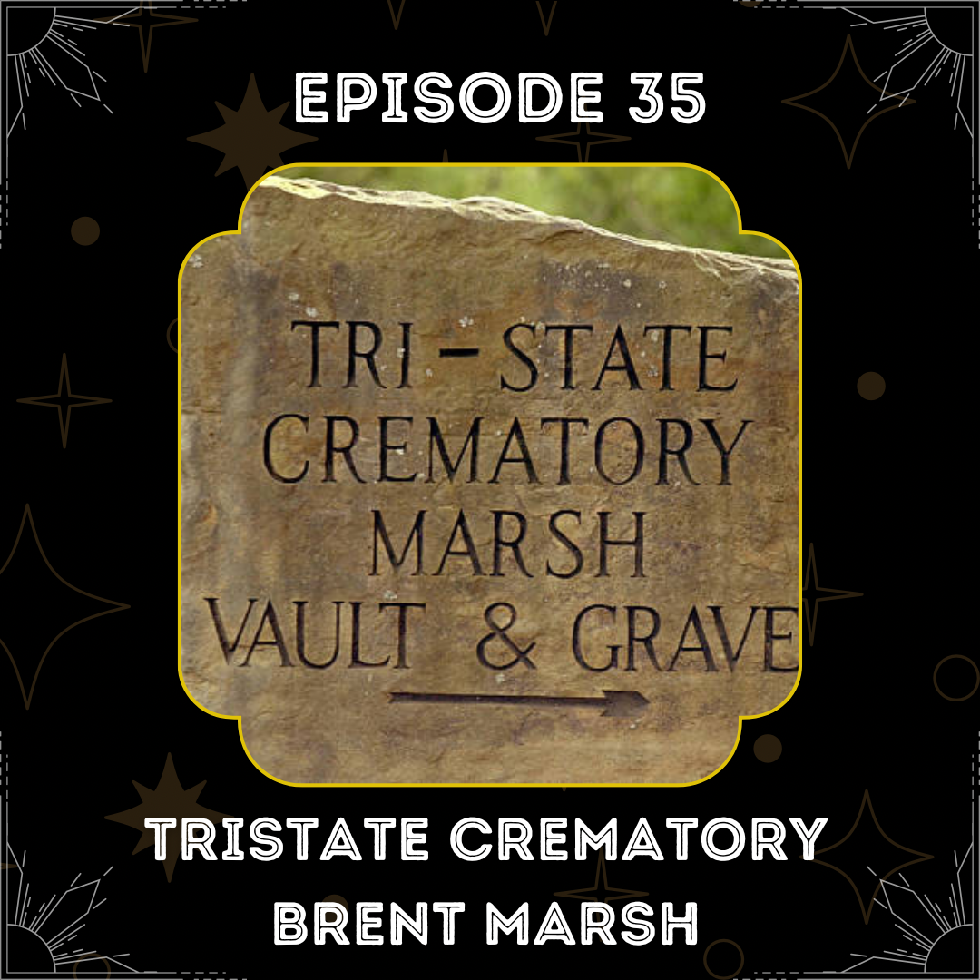 Tri-State Crematory & Brent Marsh