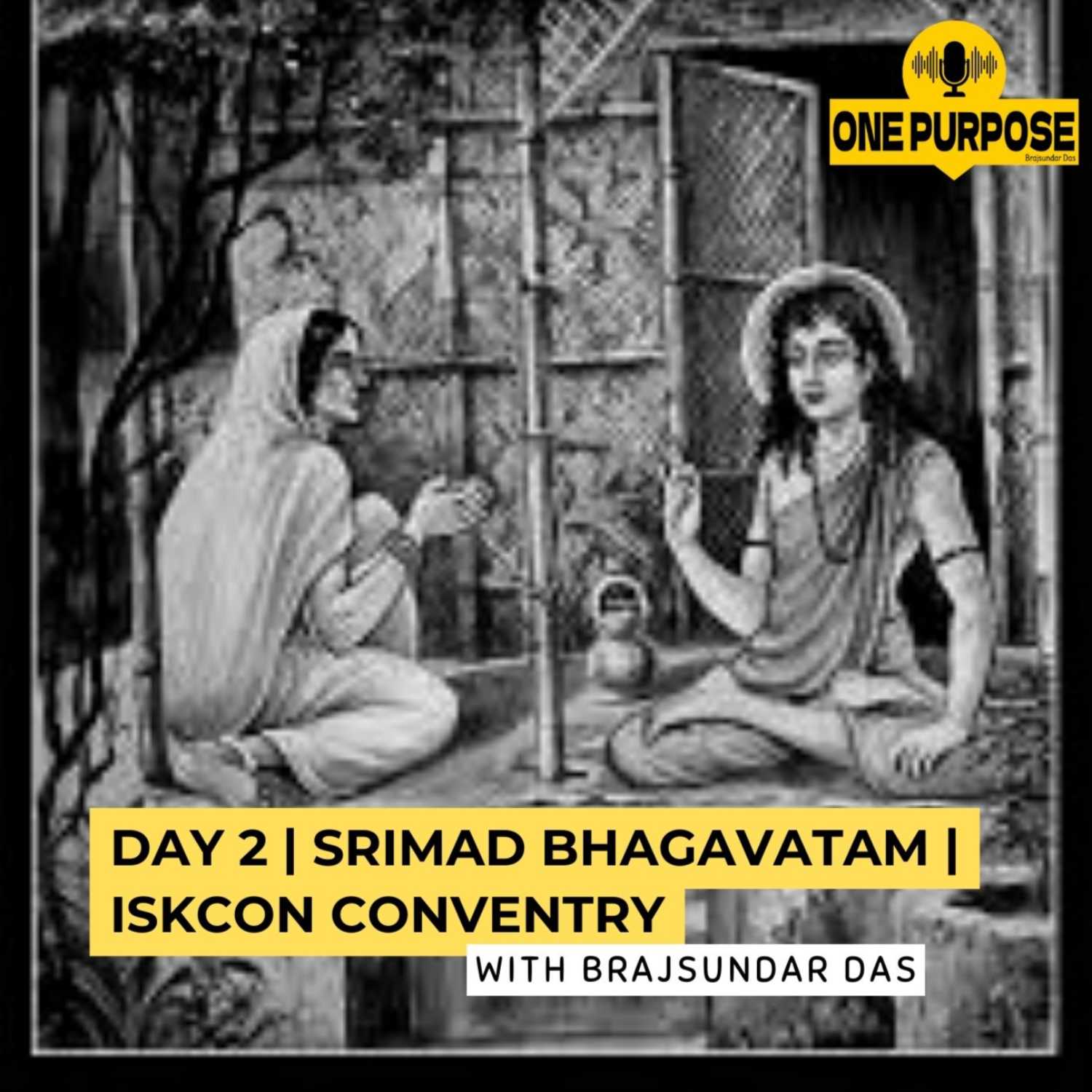 Day 2 | The Marriage of Kardama Muni and Devahuti | Srimad Bhagavatam | ISKOCN Conventry | Brajsundar Das