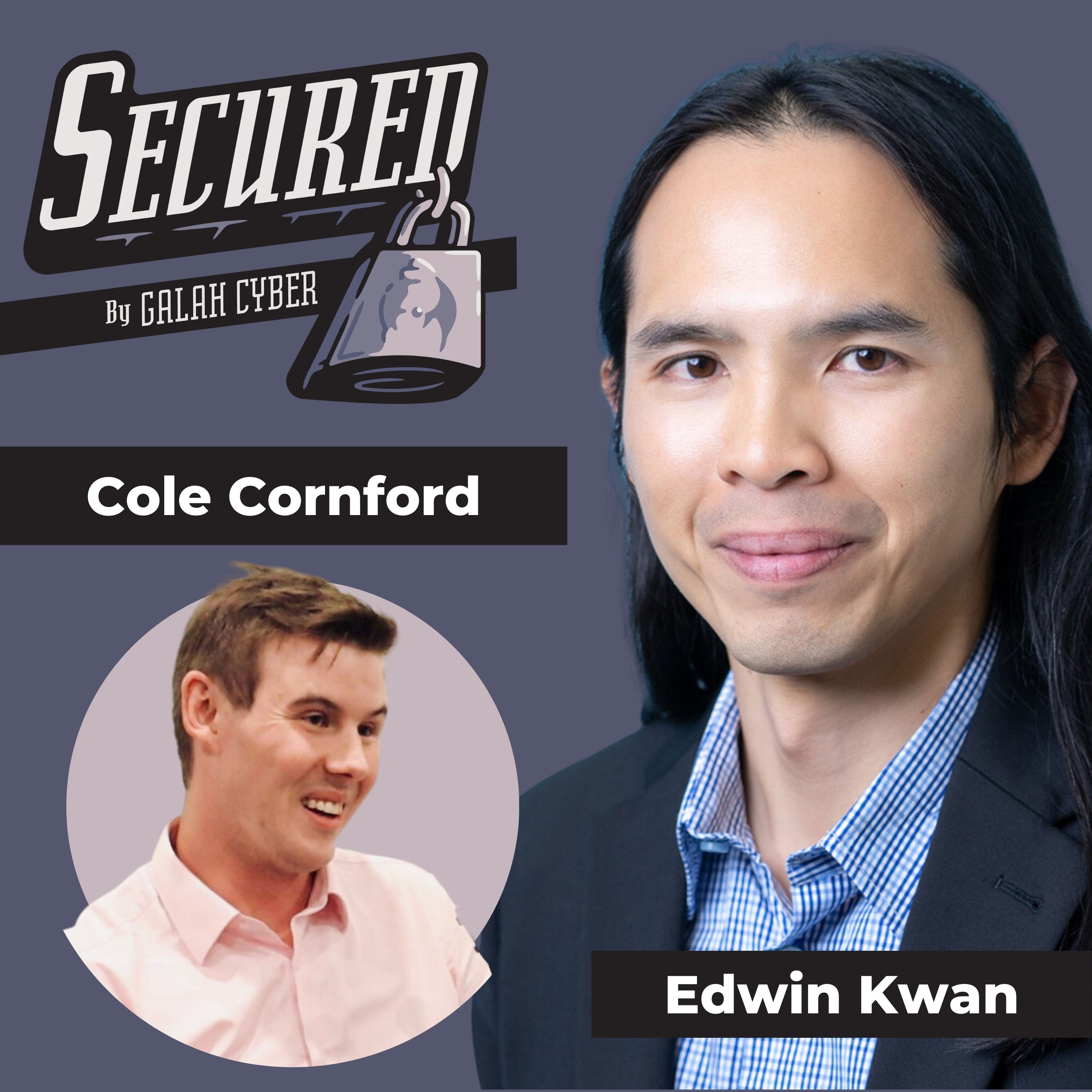 From Code to Cybersecurity: A Deep Dive into Open Source, Encryption, and Leadership with Edwin Kwan