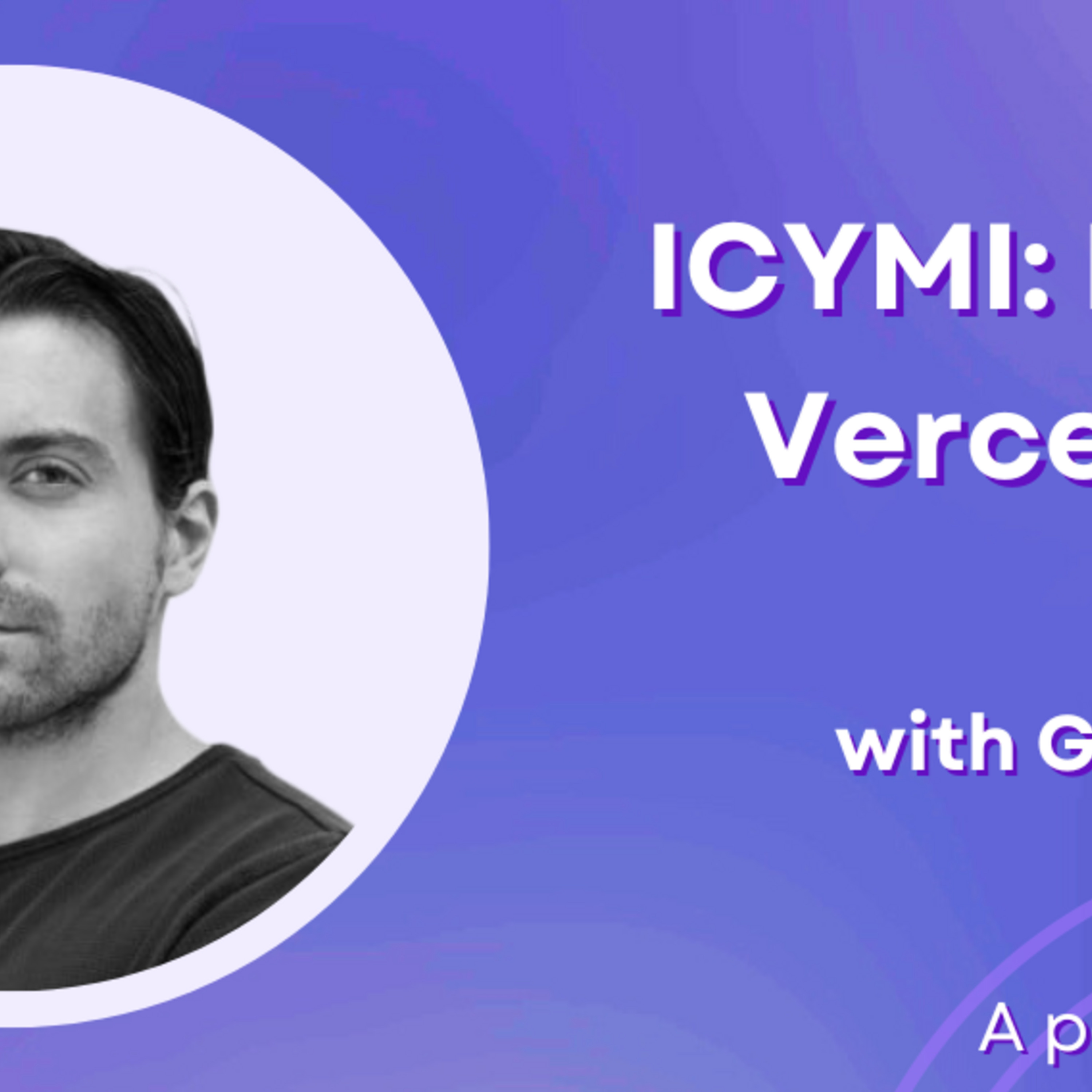 ⁣ICYMI: Next.js 13, Vercel, and the future with Guillermo Rauch