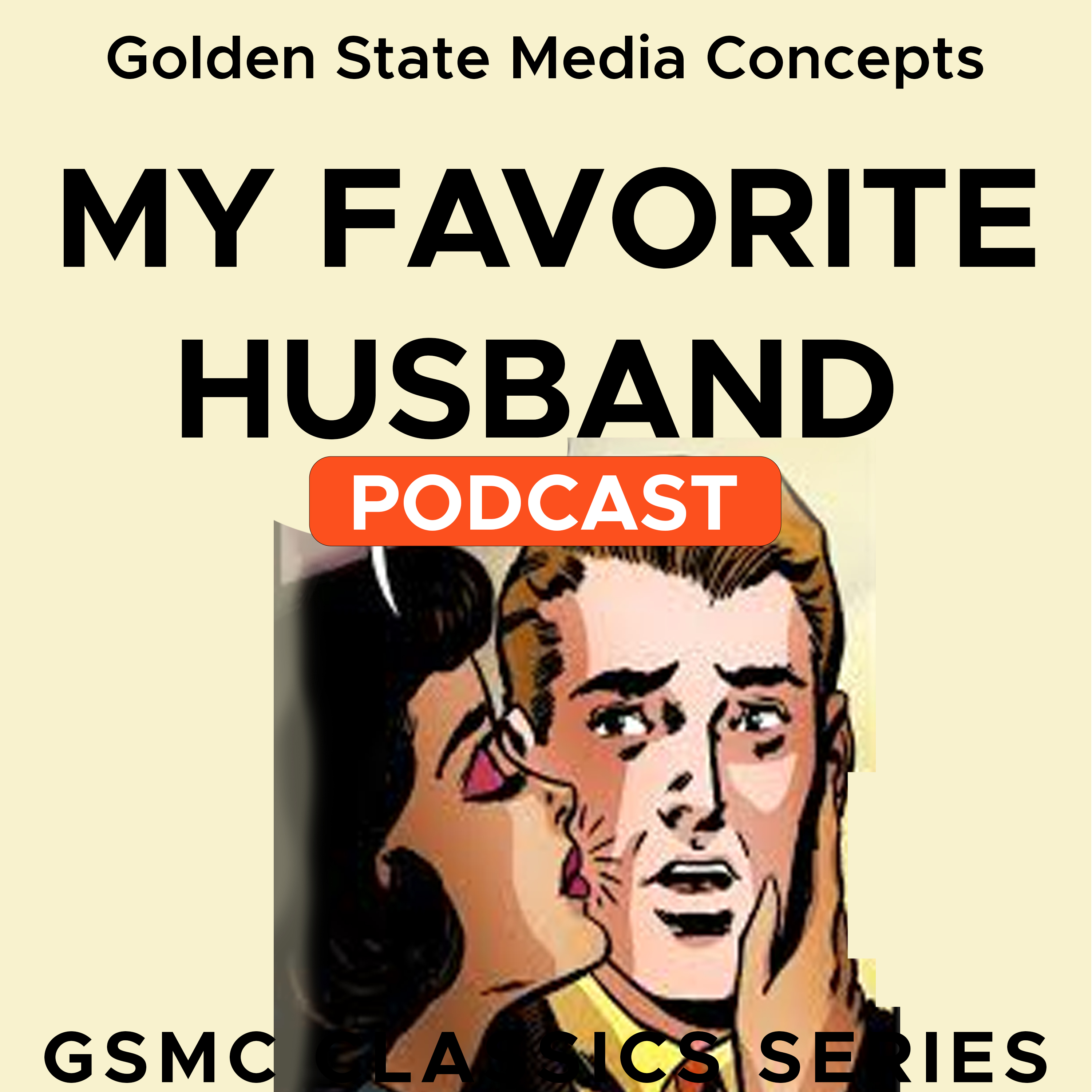 GSMC Classics: My Favorite Husband Episode 99: George Is Drafted - Liz's Baby