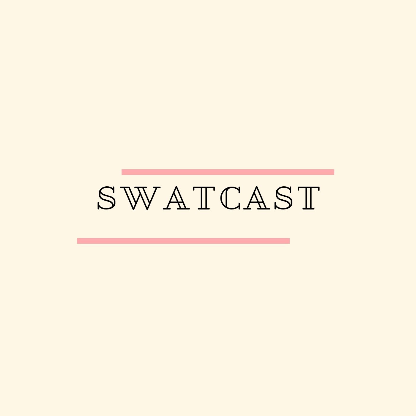 SWATcast 