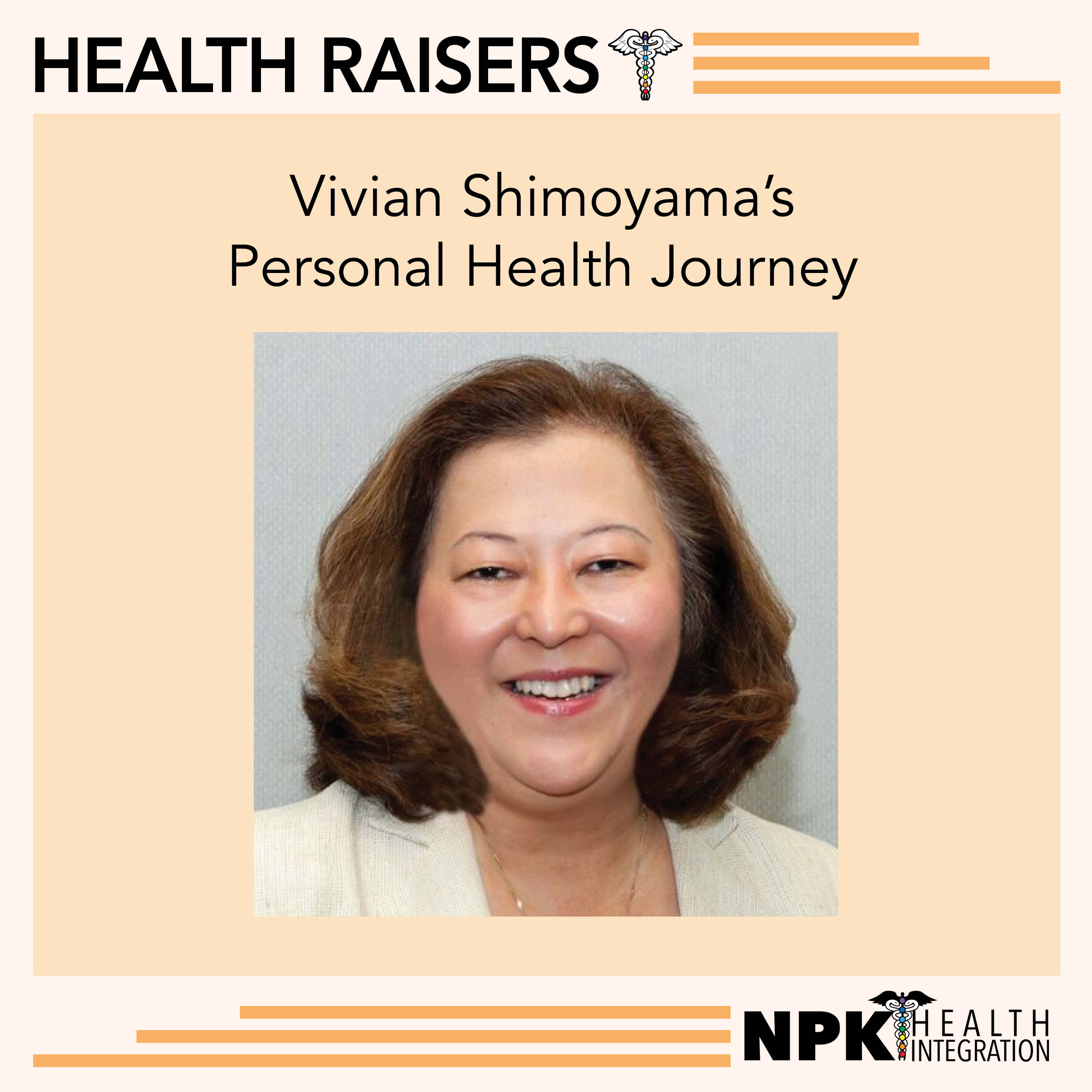 Her Health Journey, Featuring Vivian Shimoyama