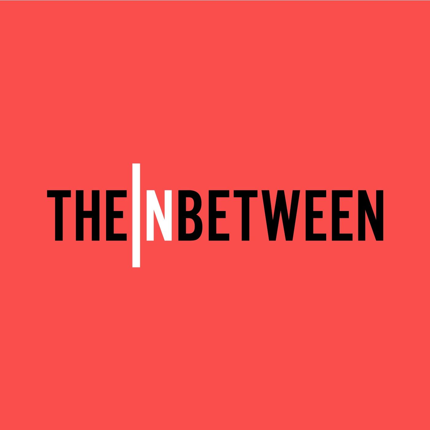 The In Between 