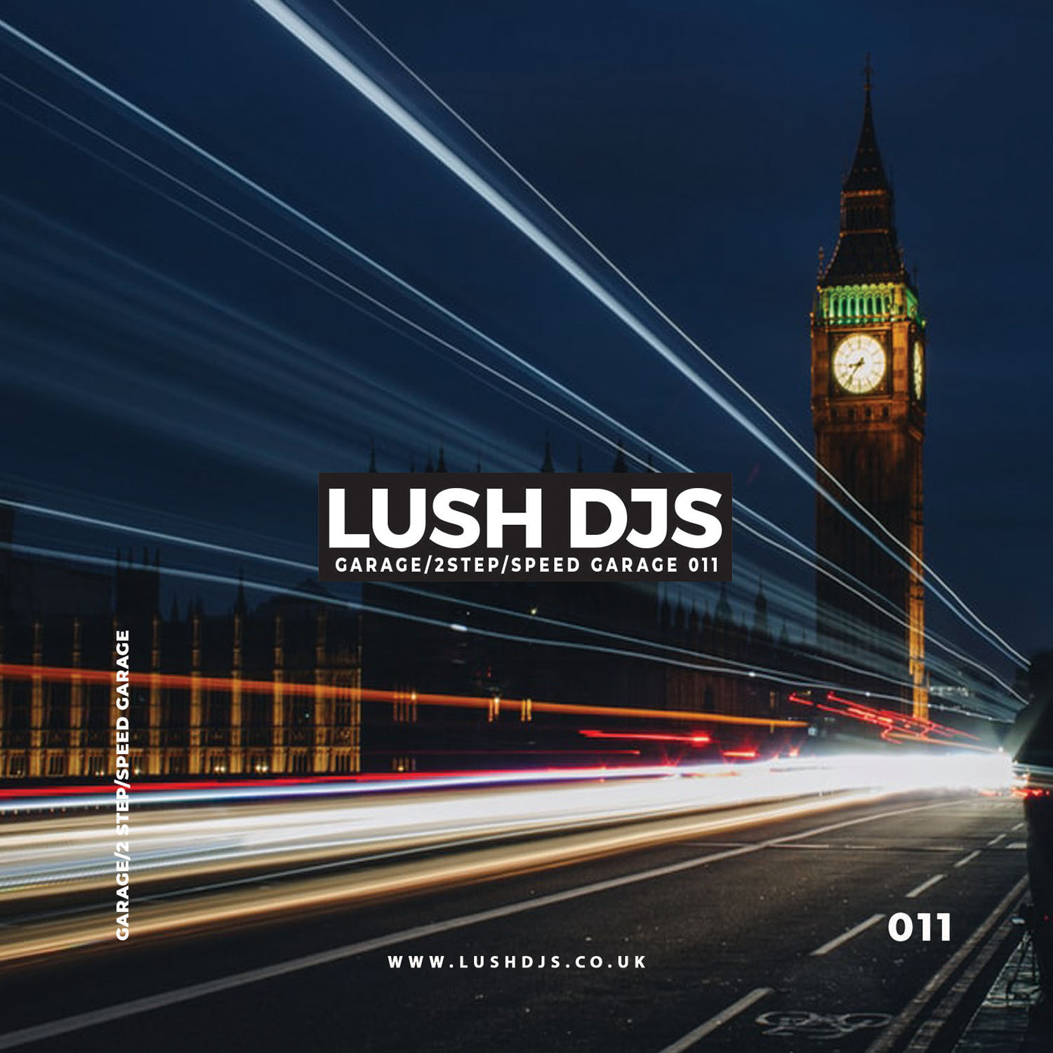 Lush DJs - Garage/2Step/Speed Garage 011