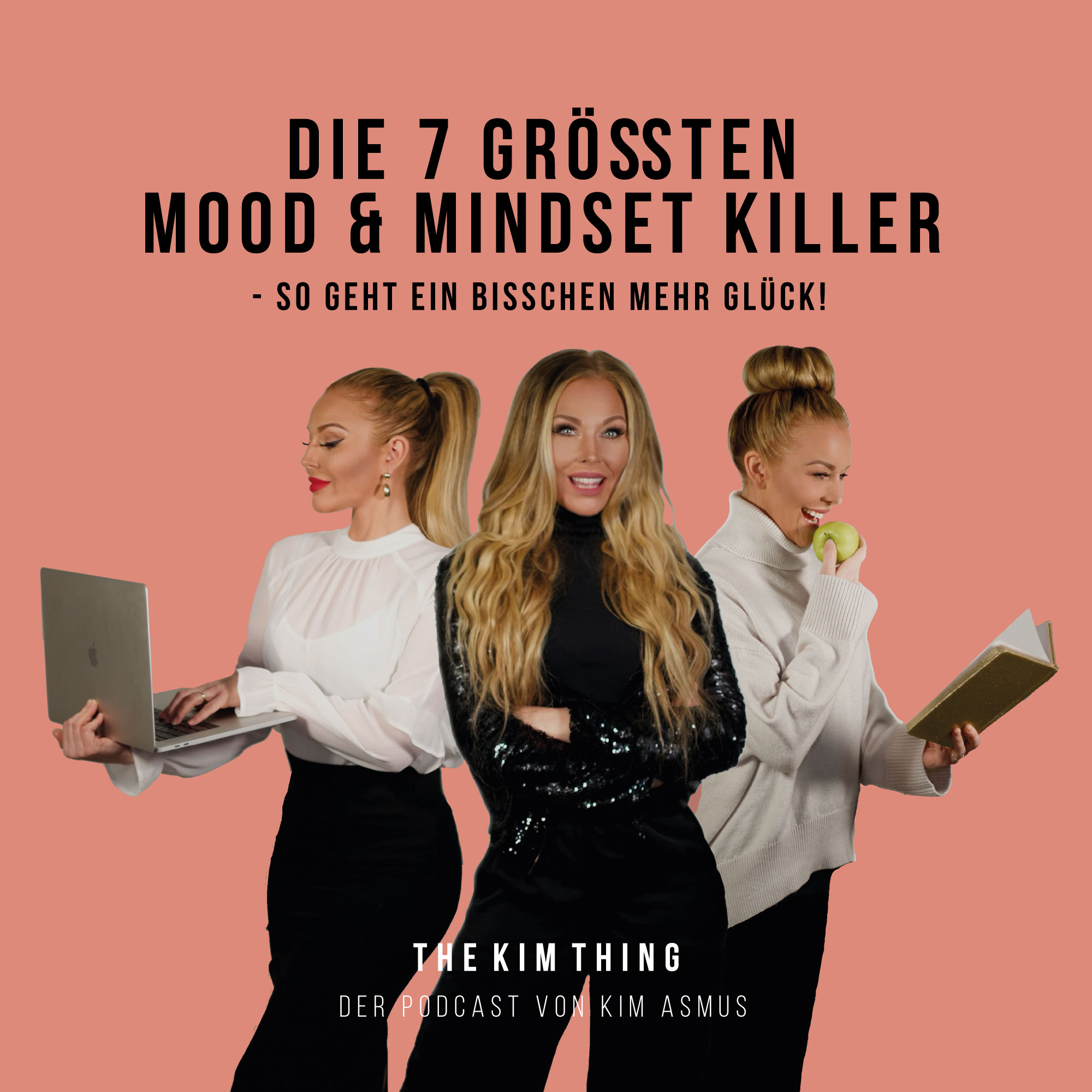 Die 7 größten Mood & Mindset Killer - So geht ein bisschen mehr Glück!