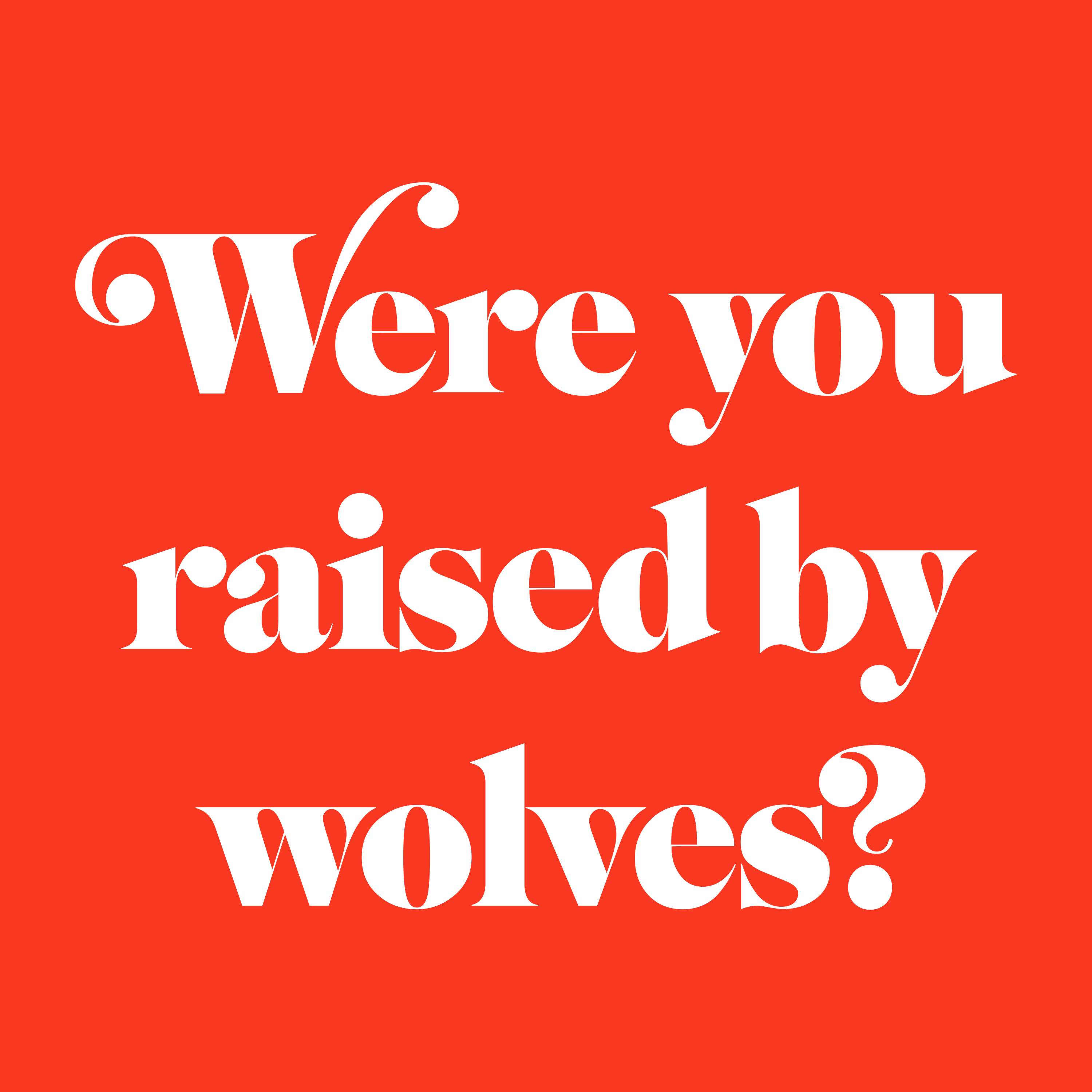 Were You Raised By Wolves? 