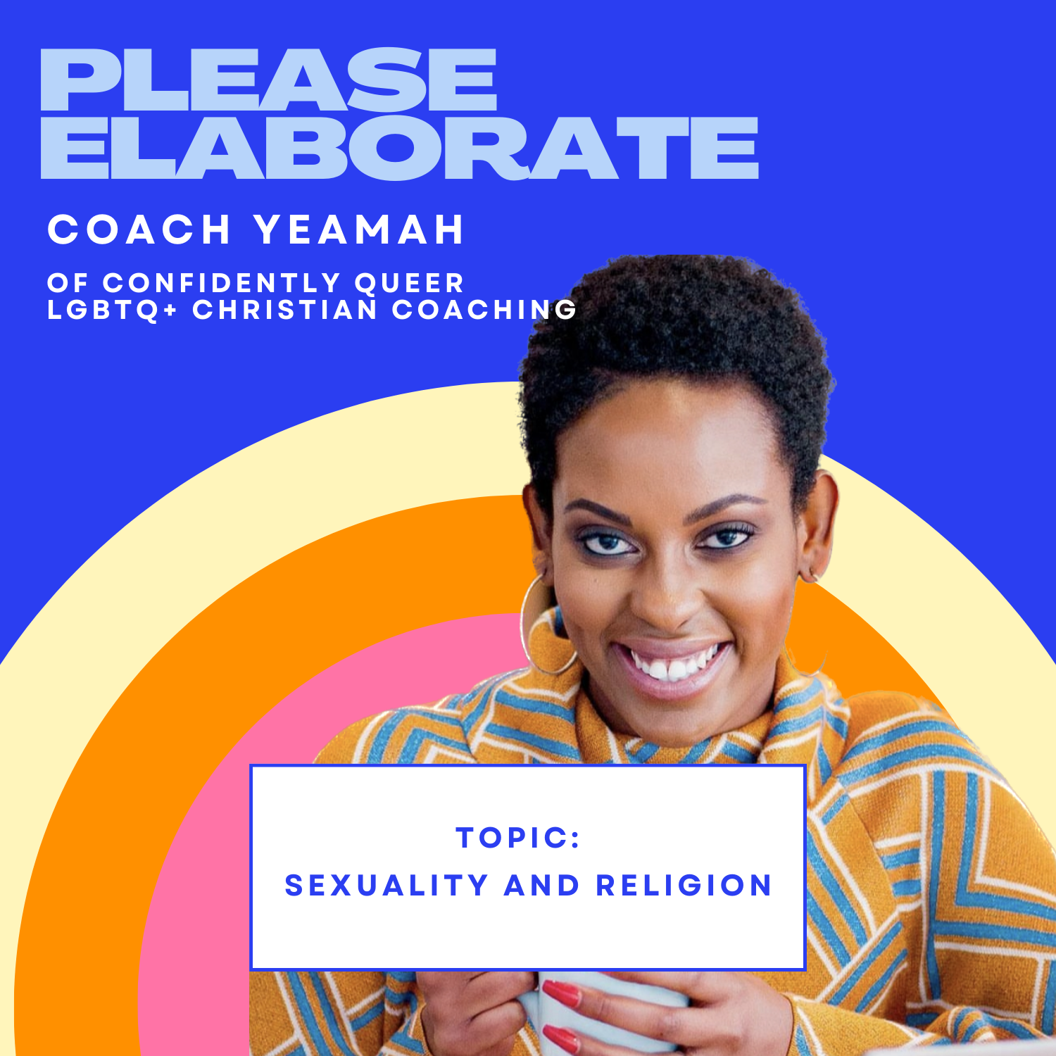 Sexuality within American Christianity with Coach Yeamah