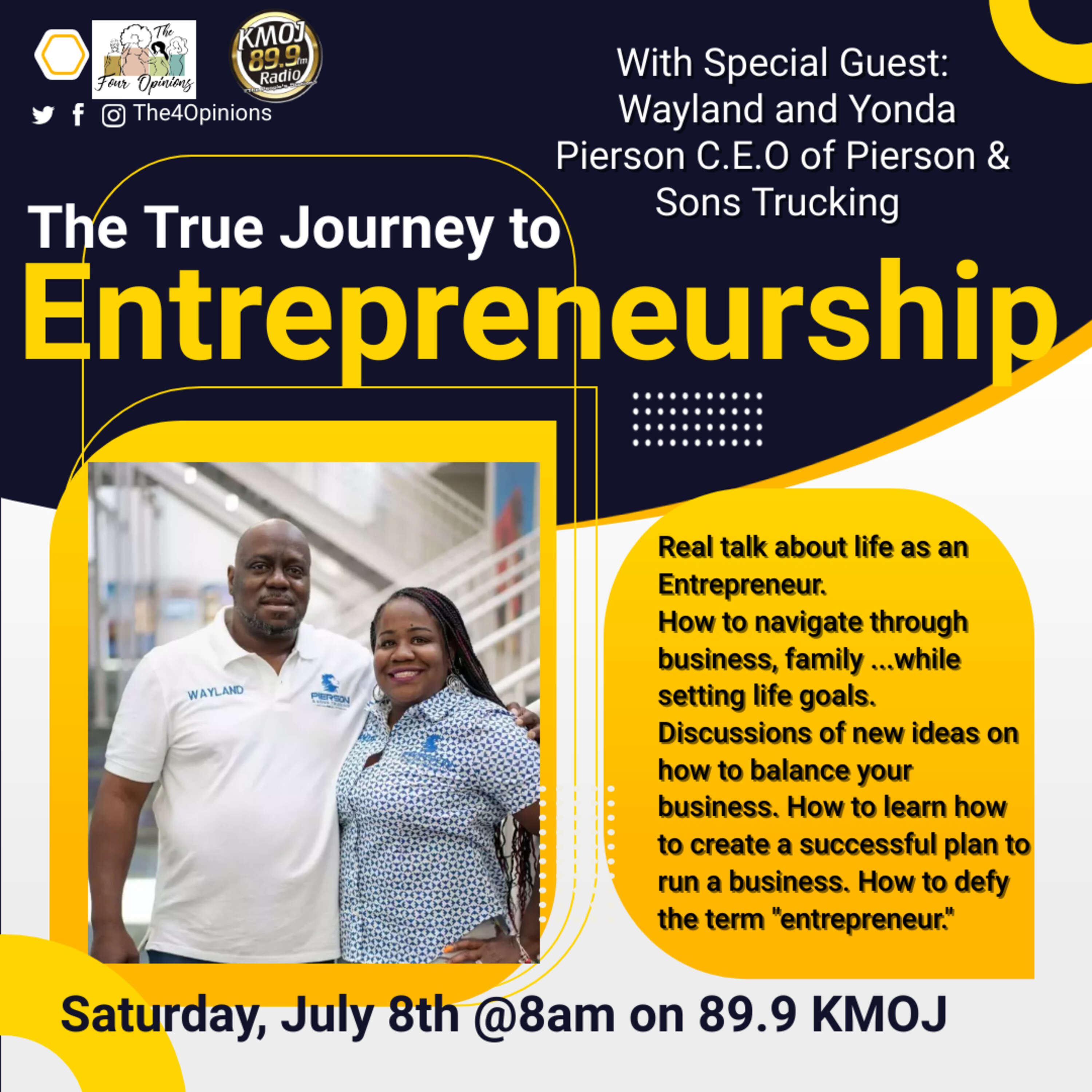 07/08/2023- The True Journey to Entrepreneurship  with Guest Wayland and Yolanda Pierson