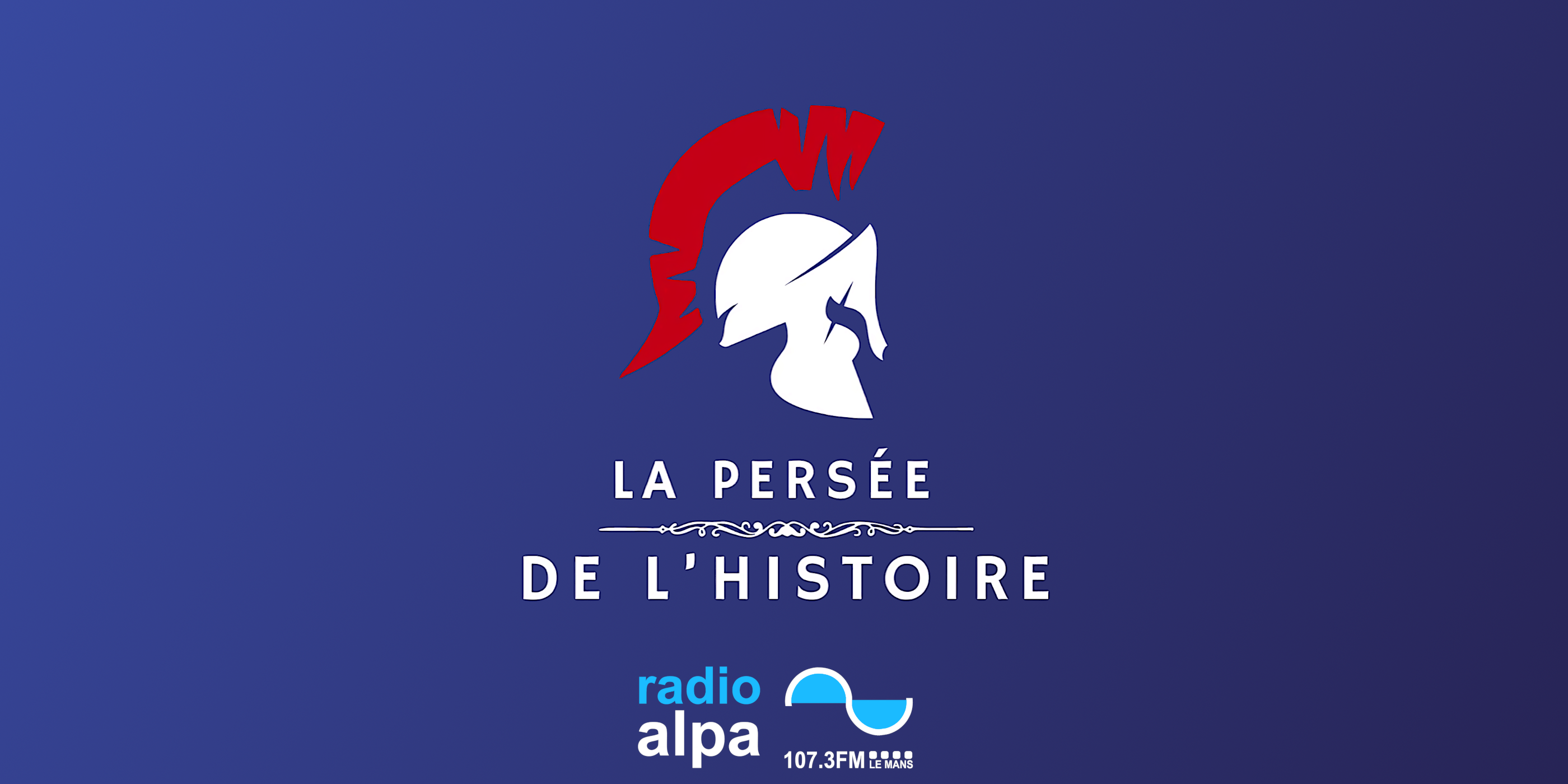 La Persée de l’Histoire – S04 EP27