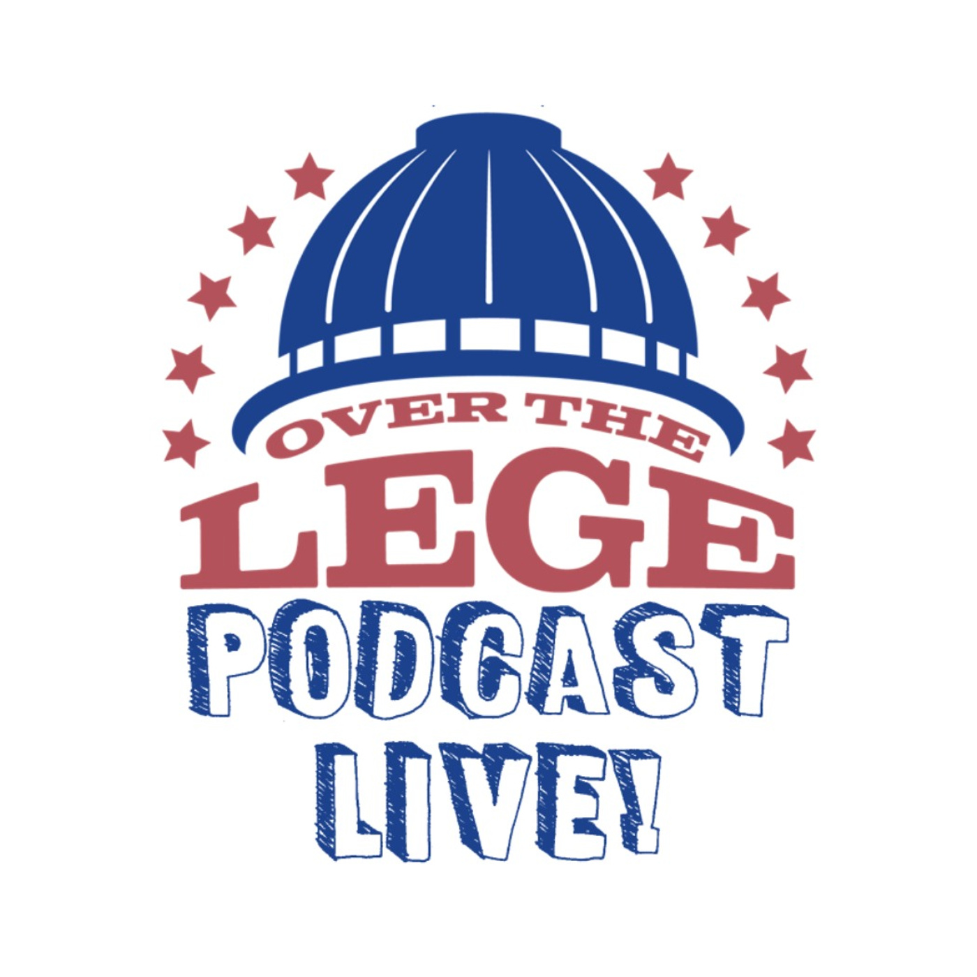 Over the Lege, The Live Podcast! 