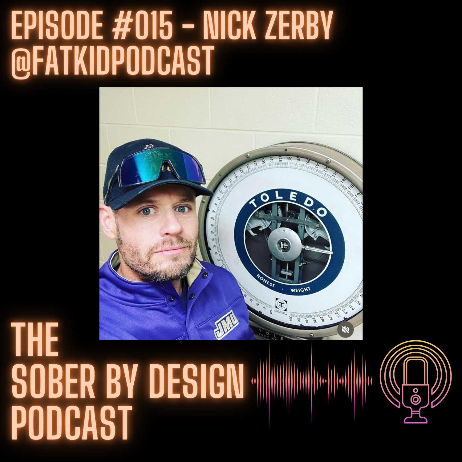 Episode 15 - Nick Zerby (The Fat Kid Podcast)