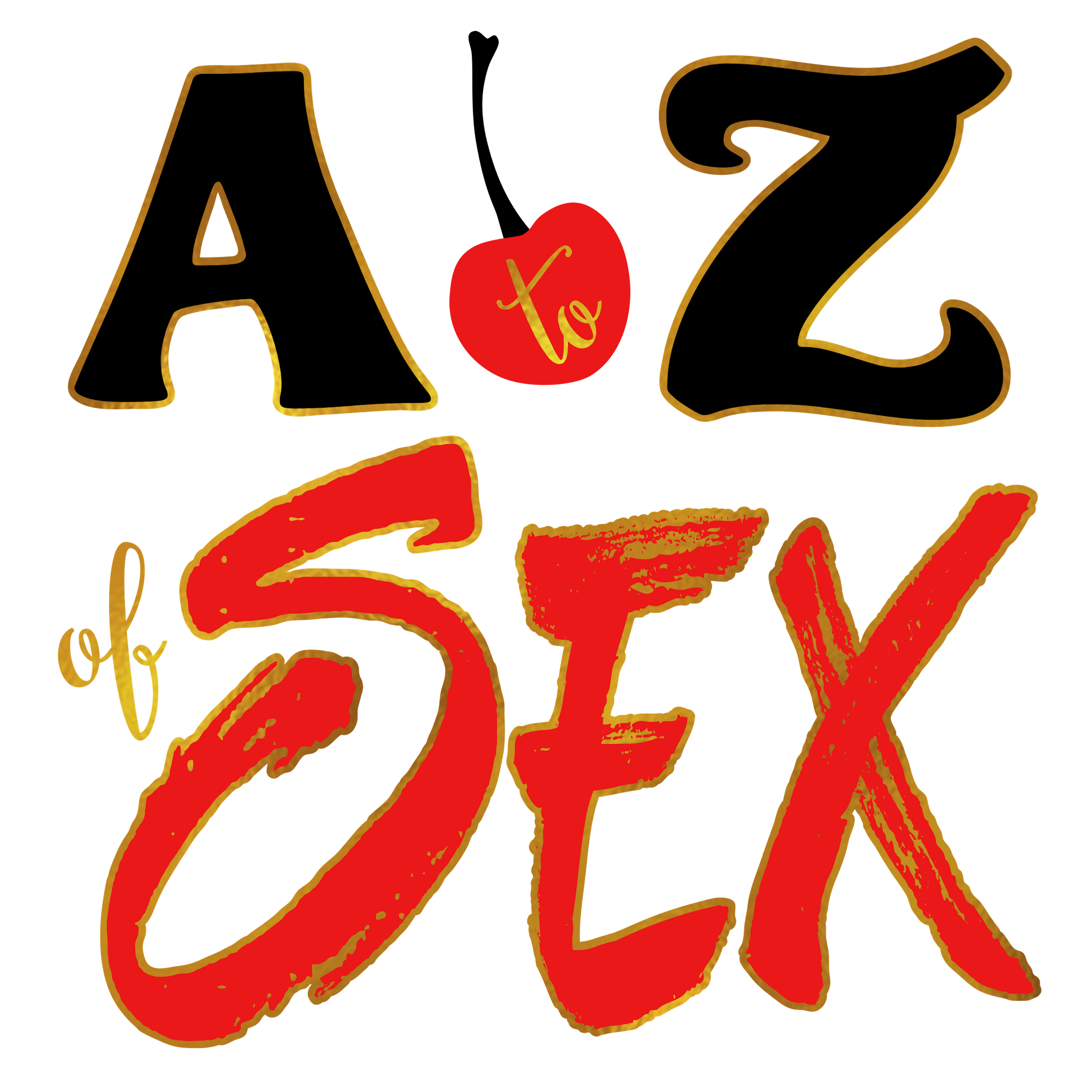 The A to Z of Sex 