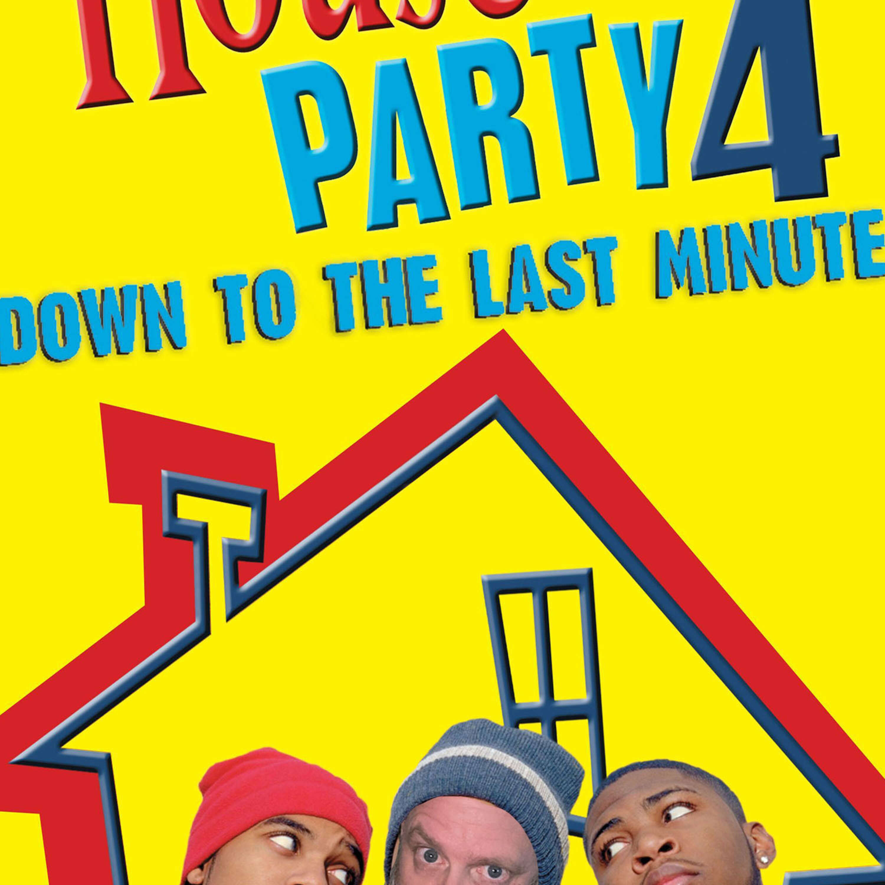 House Party 4: Down to the Last Minute