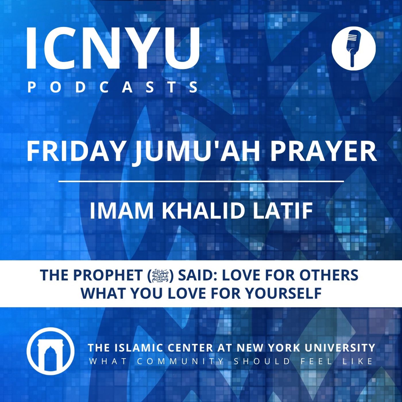 ⁣The Prophet (ﷺ) Said: Love for Others What You Love for Yourself | Jumu’ah Khutbah | Imam Khalid Latif | 7.14.2023